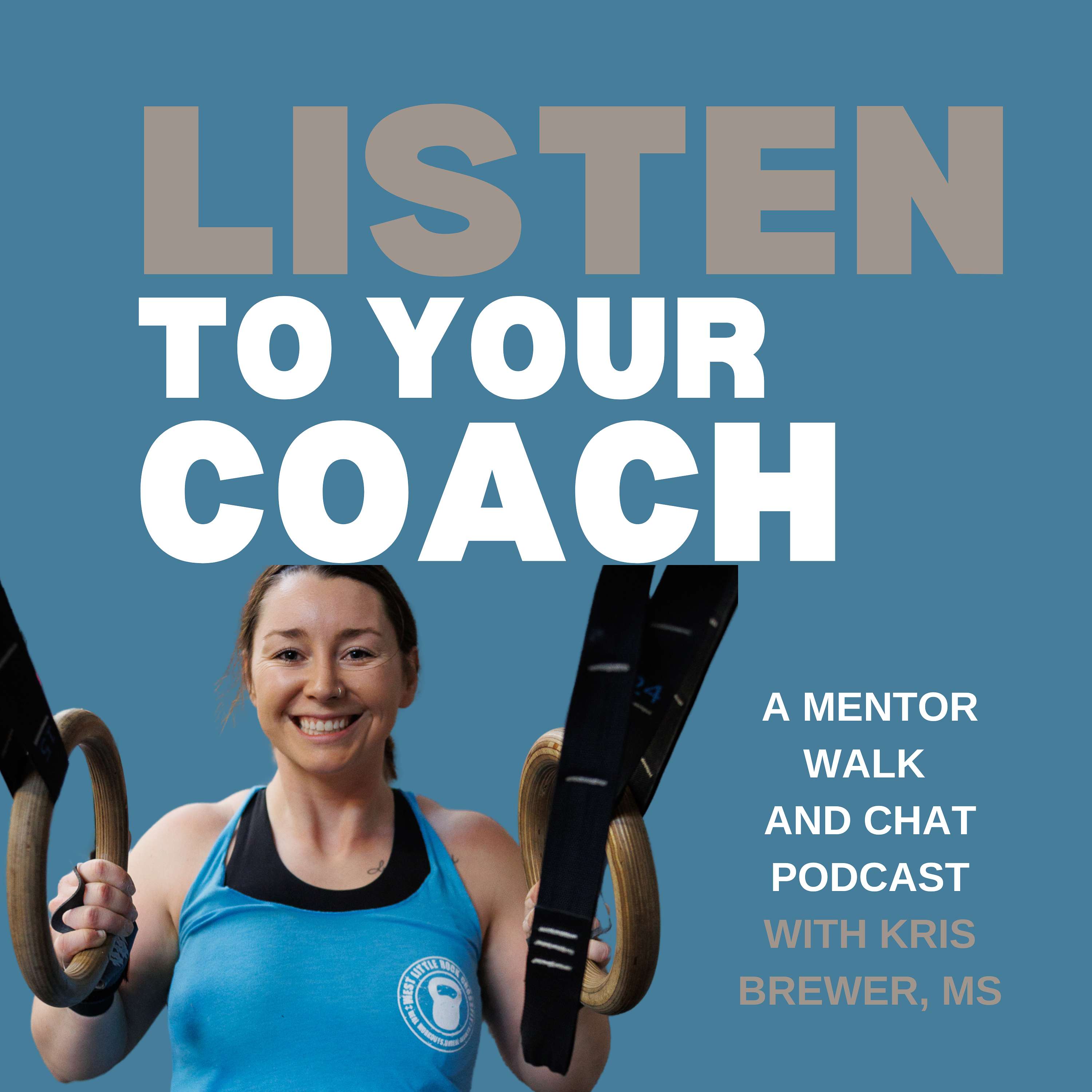 listen to your coach