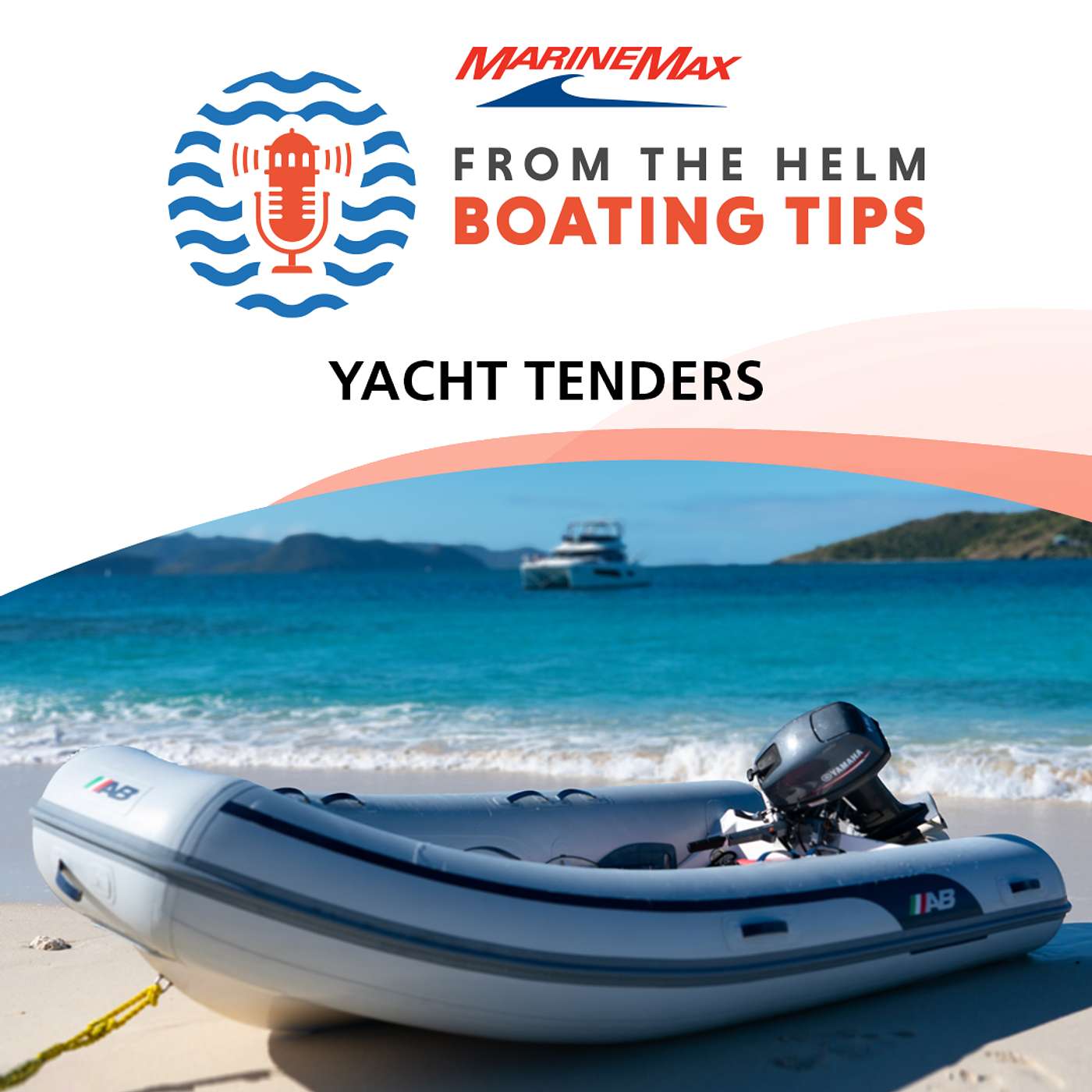 Boating Tips | Yacht Tenders