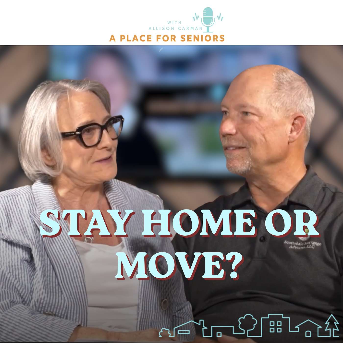 Reverse Mortgages Explained: Unlocking Home Equity While Staying Home episode artwork