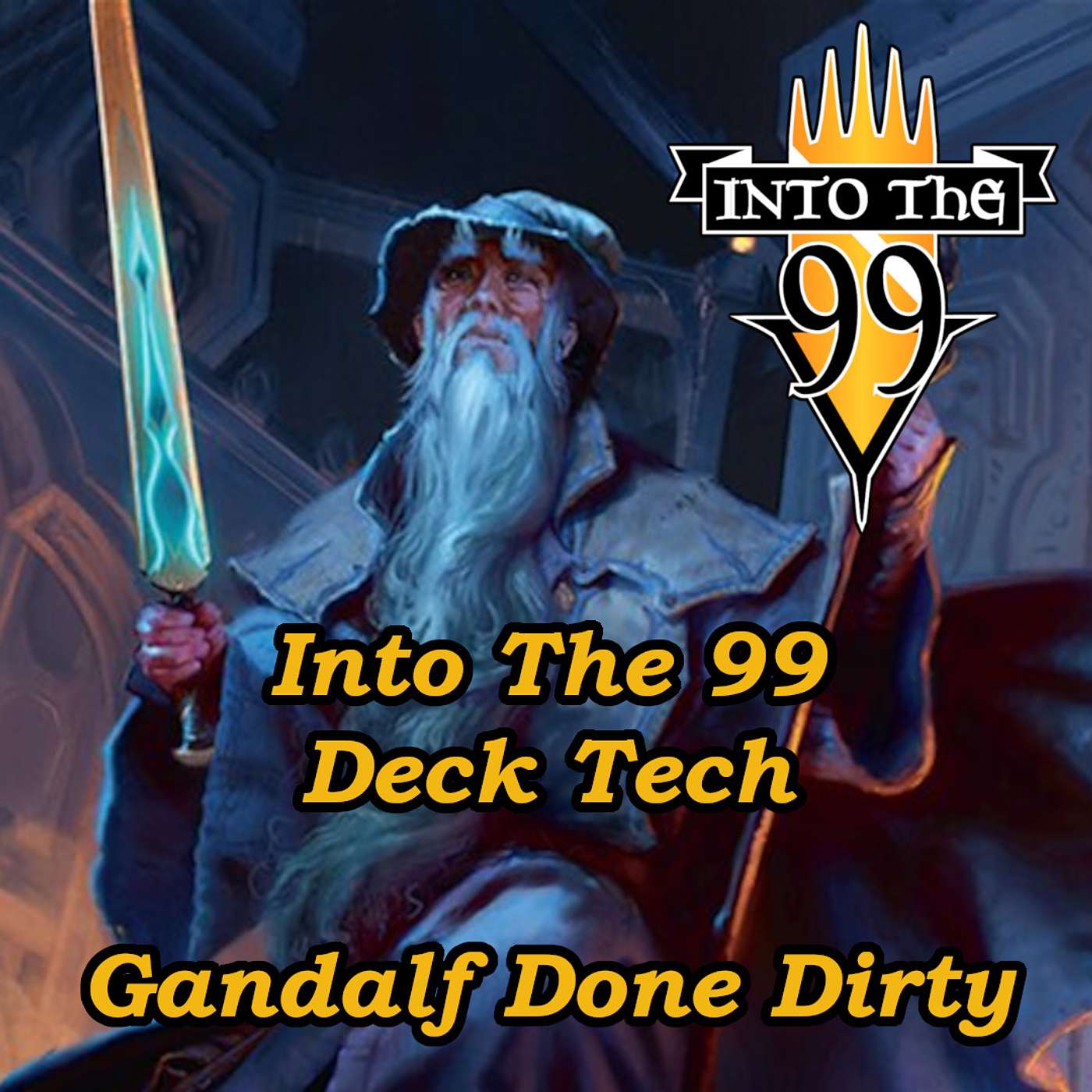 Gandalf Done Dirty