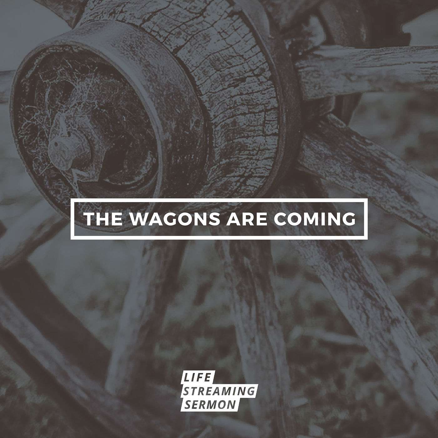 The Wagons are Coming episode artwork