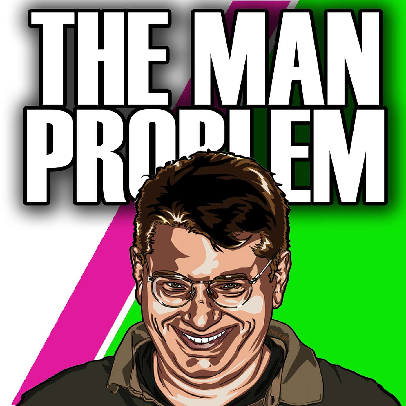 Episode 65: The Man Problem