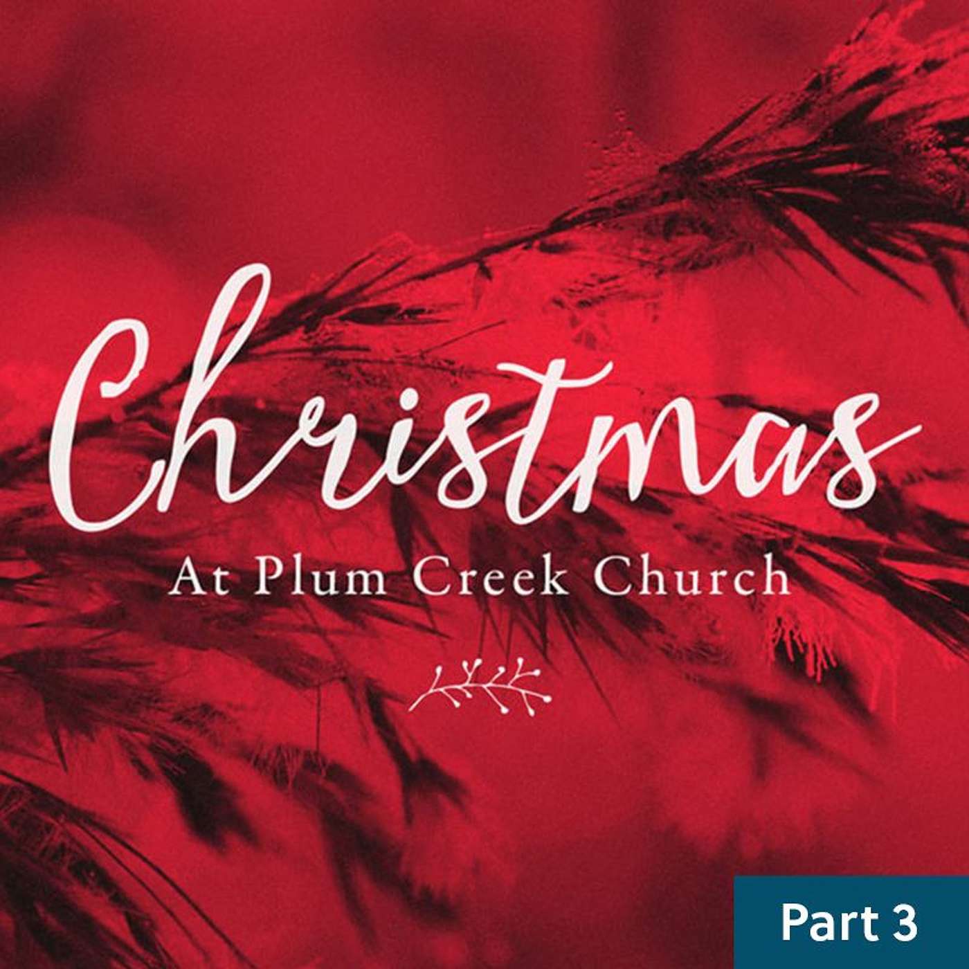 Christmas At Plum Creek / Part Three / December 27