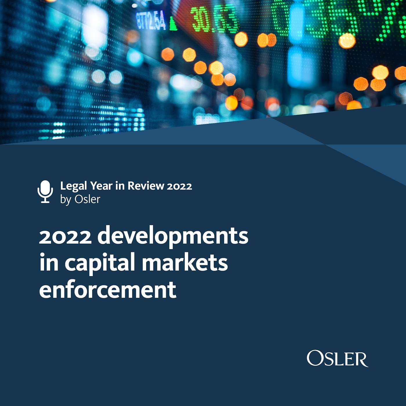 2022 developments in capital markets enforcement