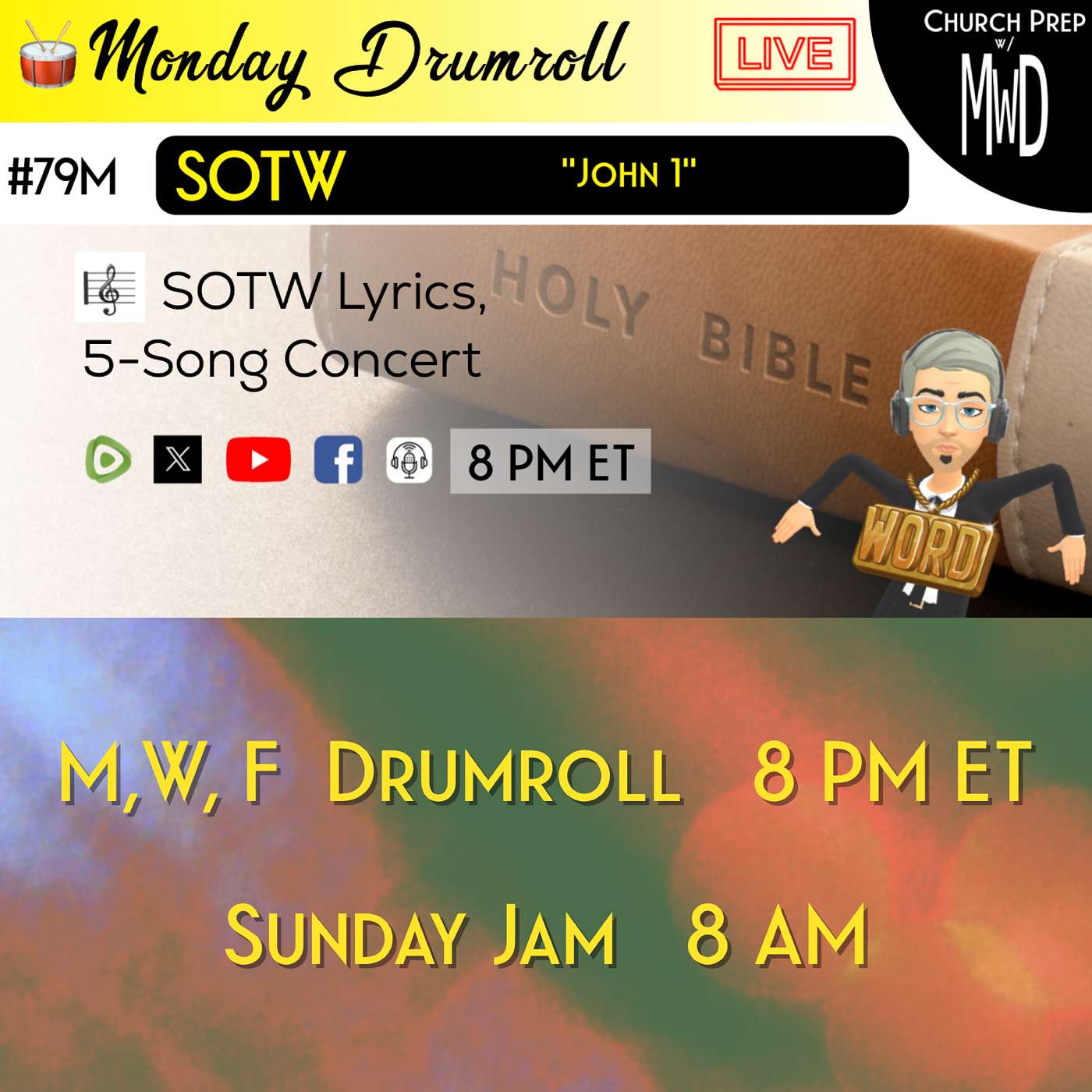 🥁 #79M 🎼SOTW Reveal: "John 1" | Church Prep w/ MWD episode artwork