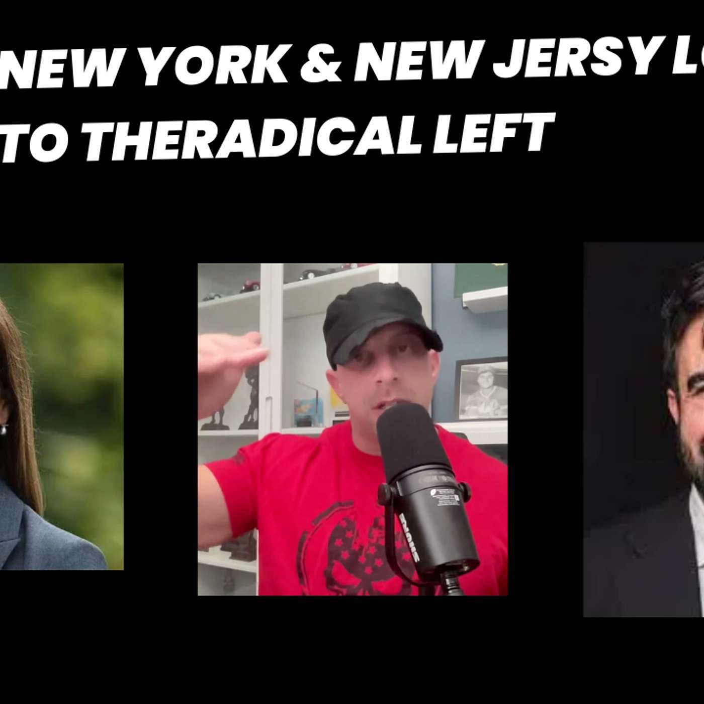 How Did New York & New Jersey Lose to the Radical left? episode artwork