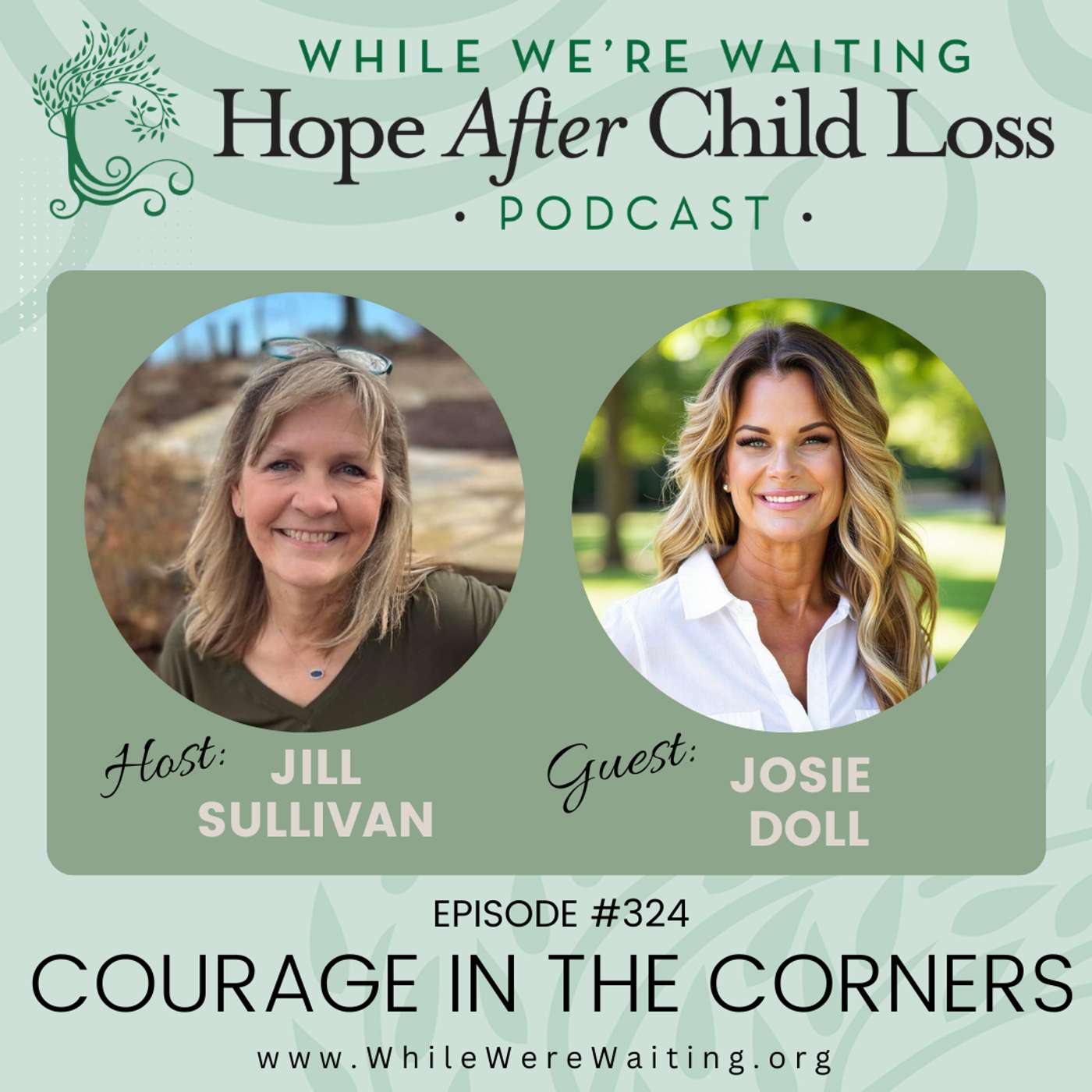 324 | Courage in the Corners (Part One) with Josie Doll episode artwork