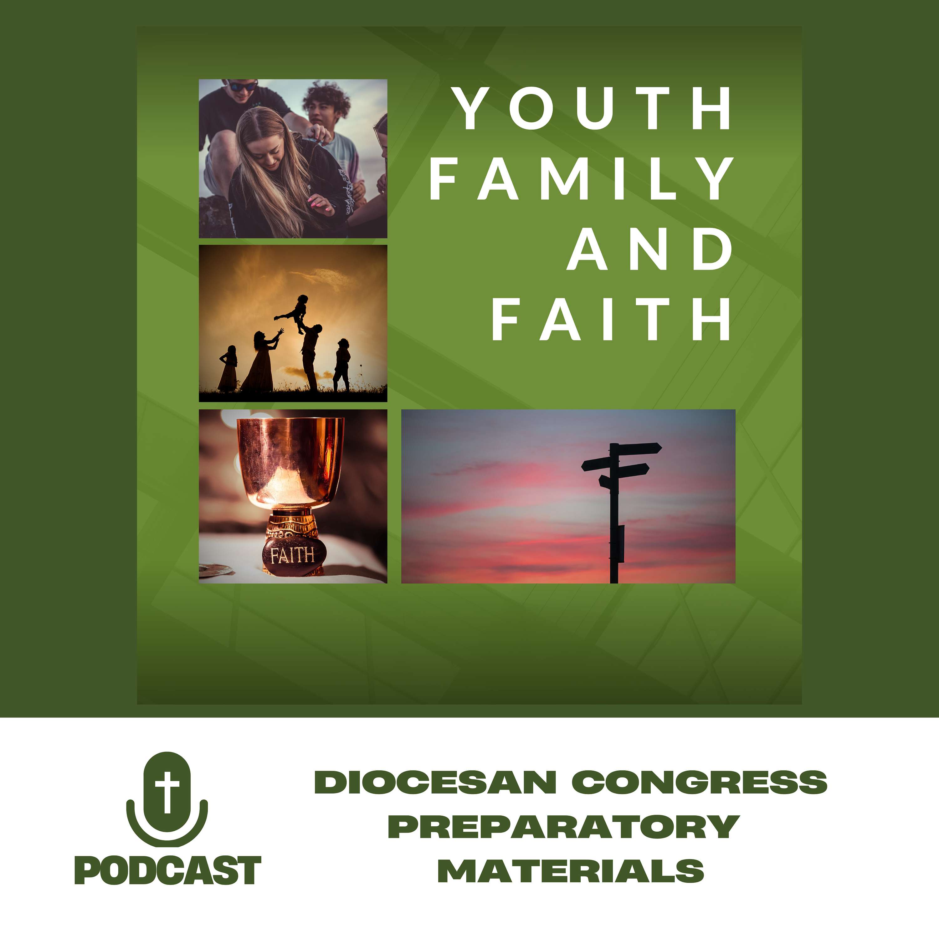 Youth, family and Faith - Congress Preparatory Materials