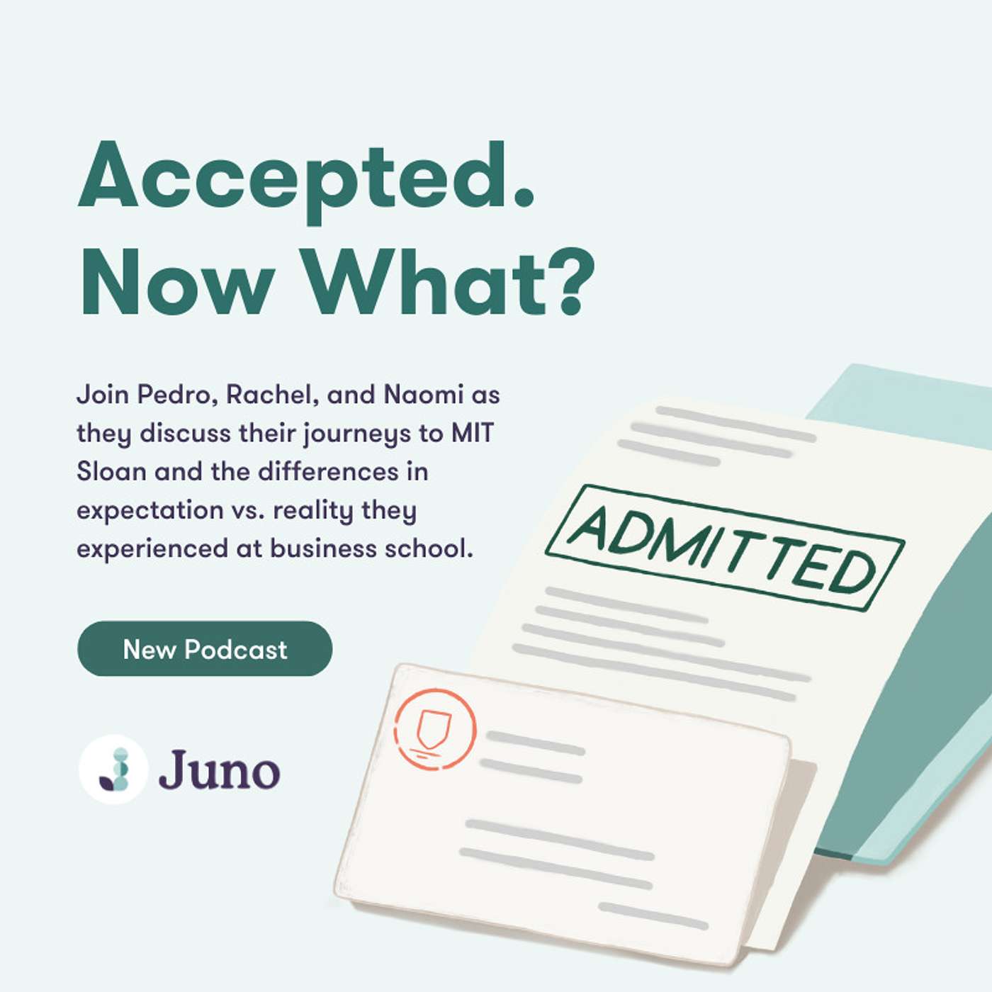 Accepted. Now What?