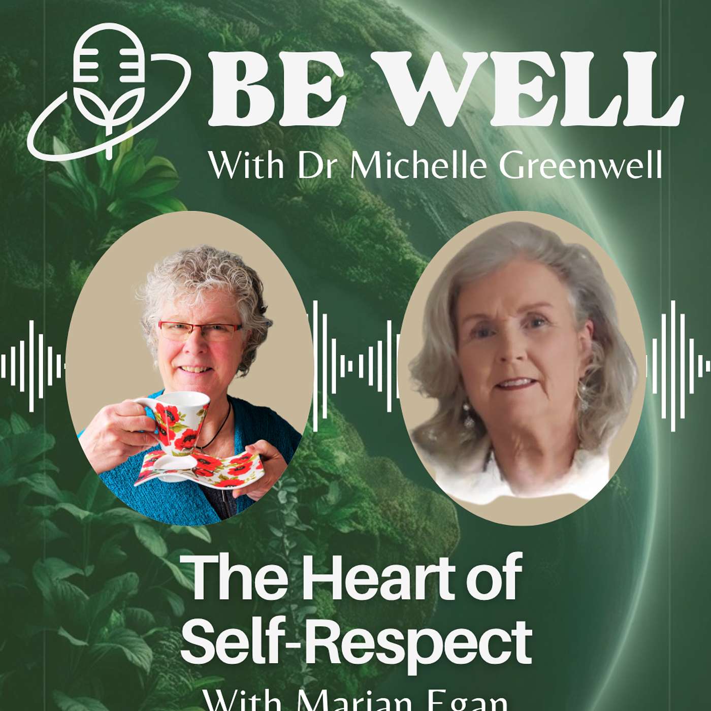 Be Well with Dr. Michelle Greenwell