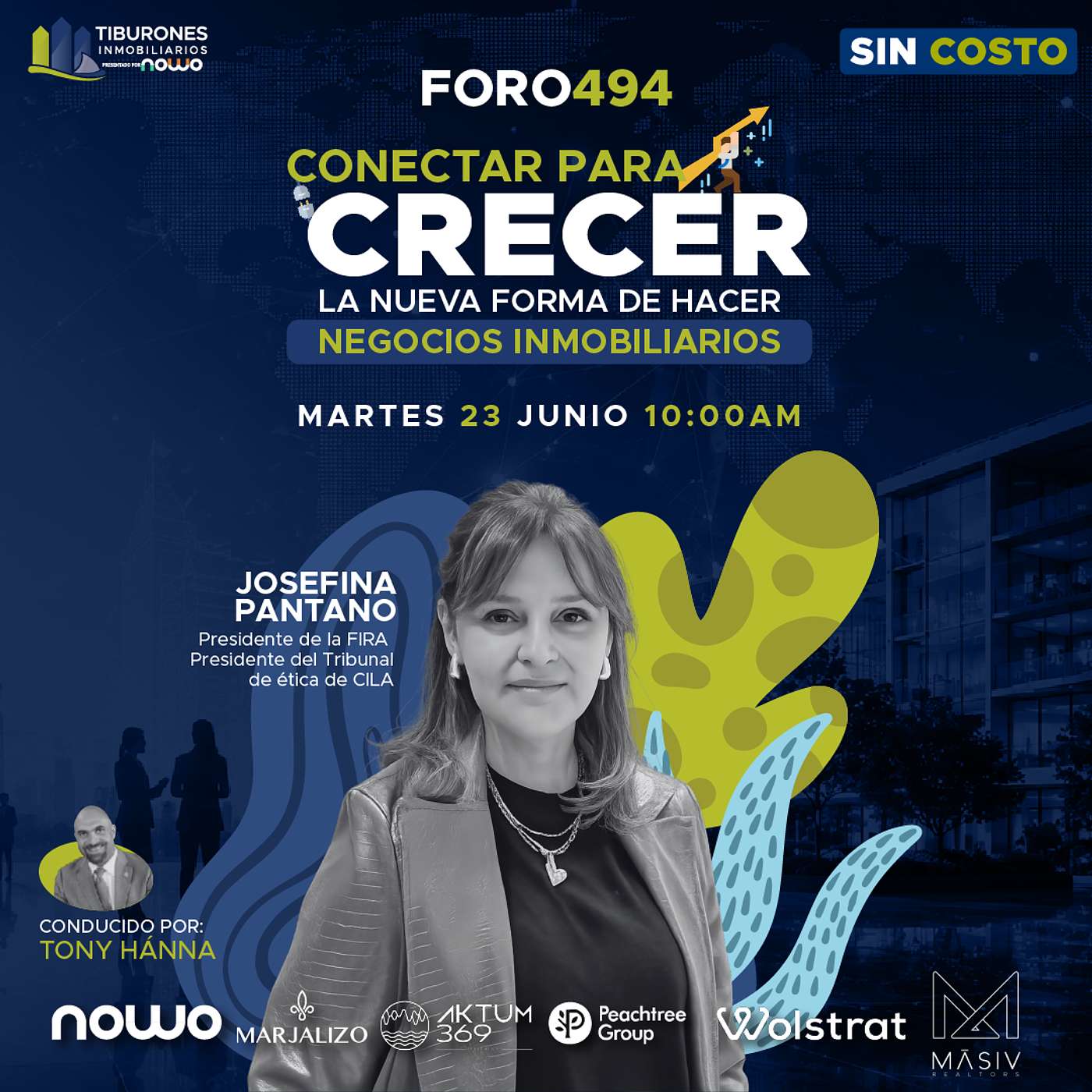 FORO 494 - Conectar para Crecer: La nueva forma de hacer negocios inmobiliarios