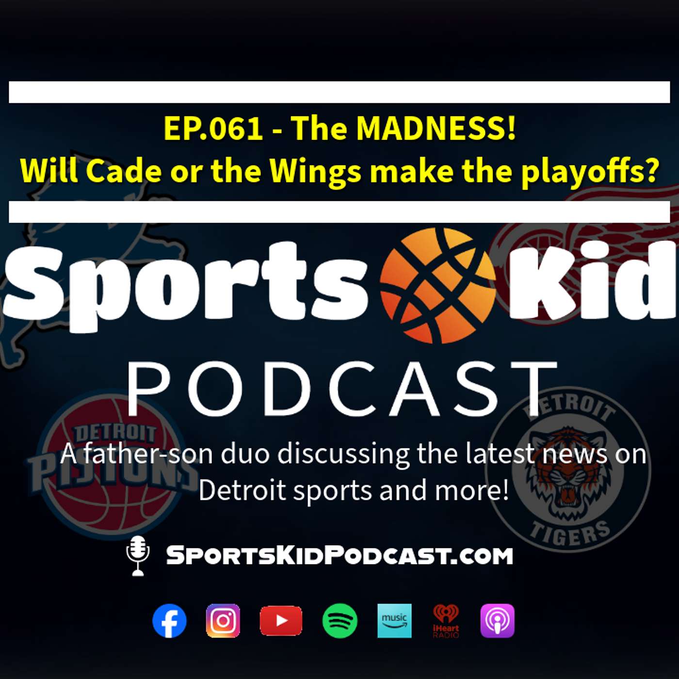 EP.061 - Mar 23 2026 - The MADNESS! Will Cade or the Wings make the playoffs? episode artwork