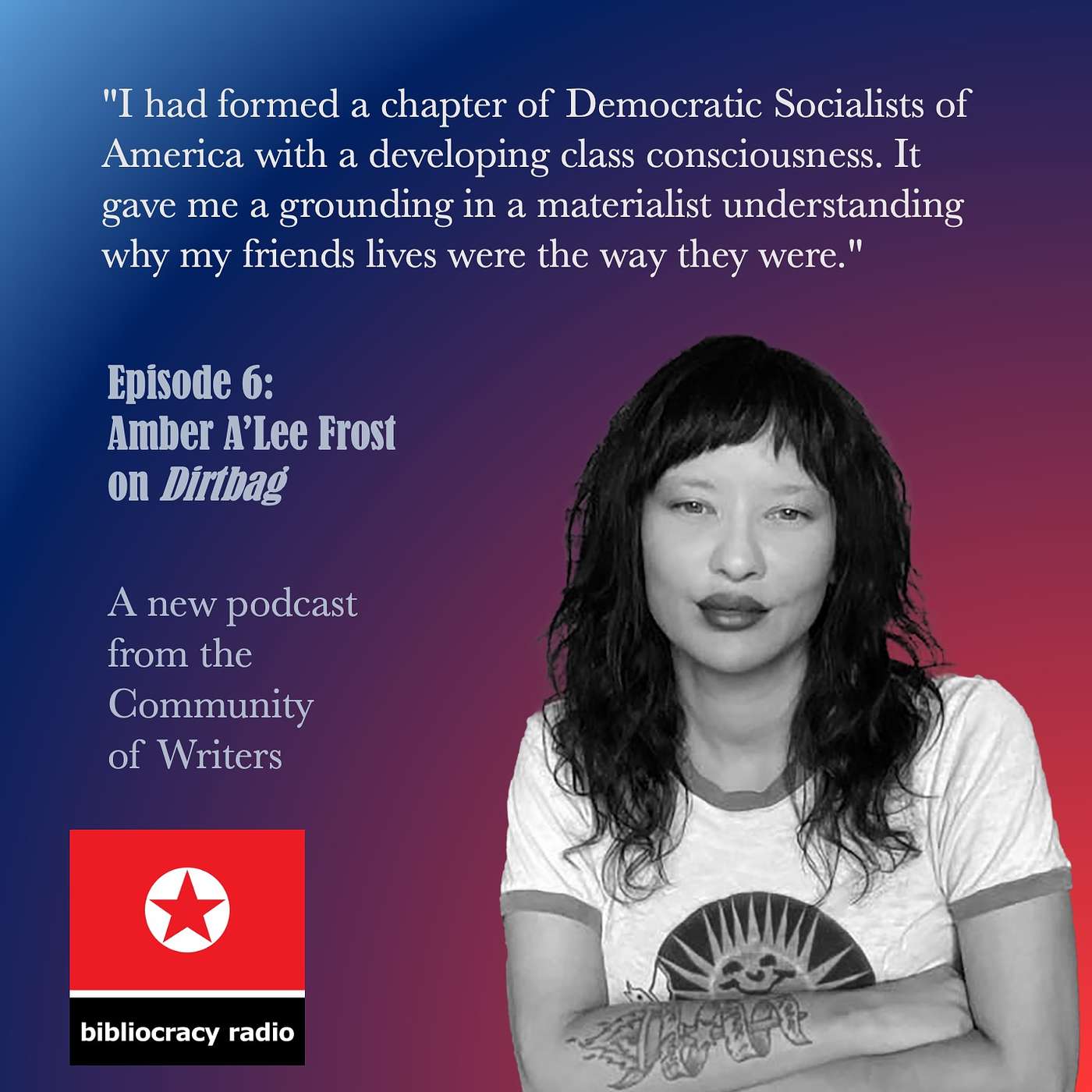 Bibliocracy Episode 6: Amber A'Lee Frost on Dirtbag episode artwork