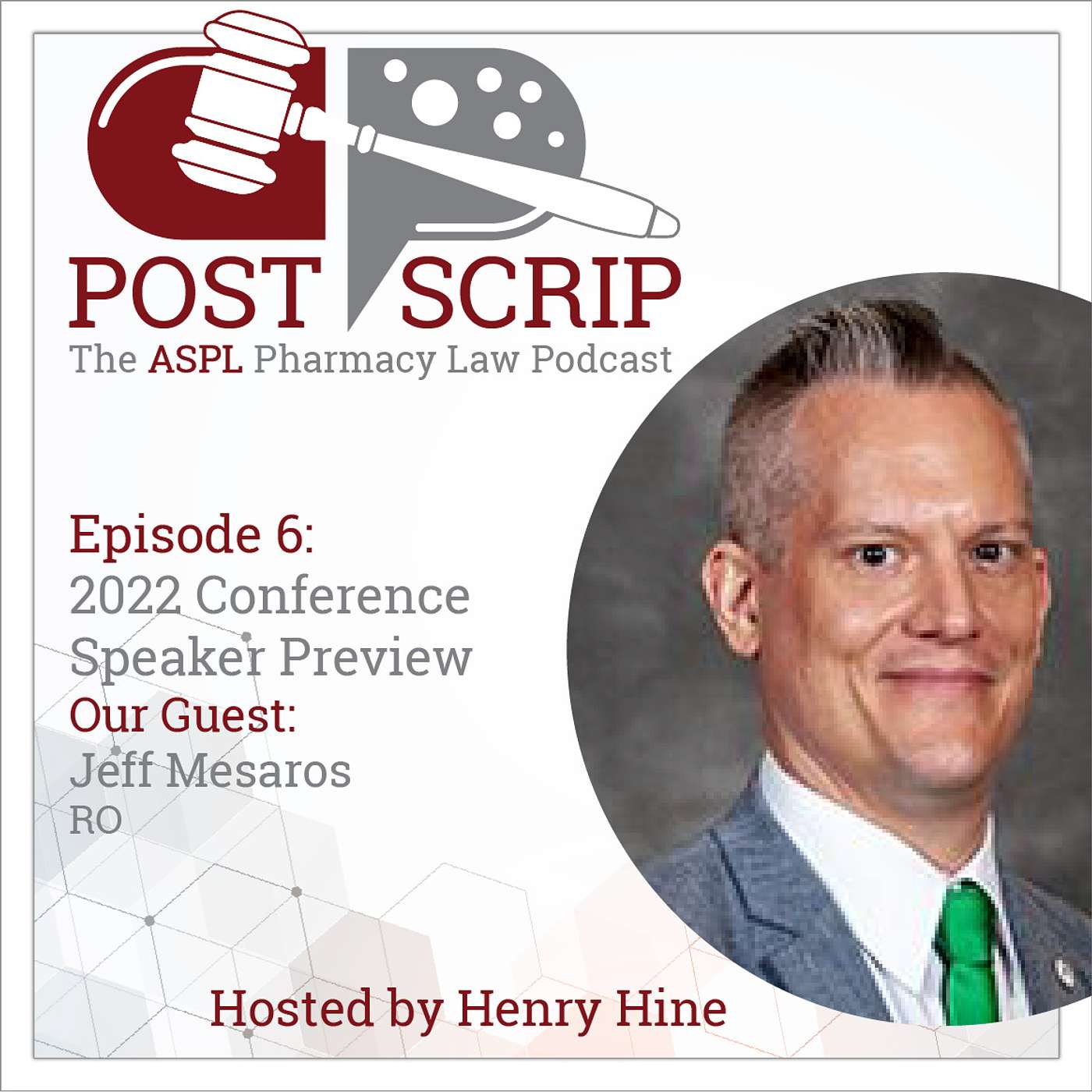Post Scrip: The ASPL Pharmacy Law Podcast