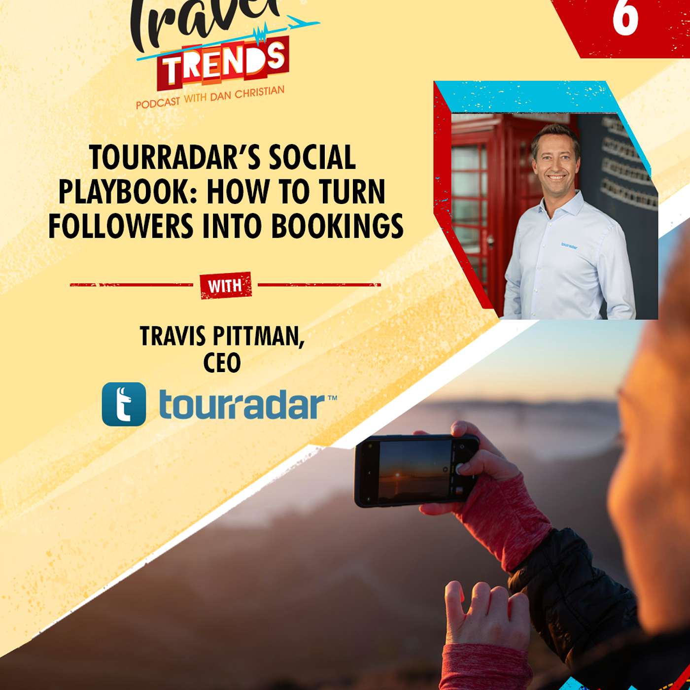 TourRadar’s Social Playbook: How to Turn Followers into Bookings with Travis Pittman, CEO