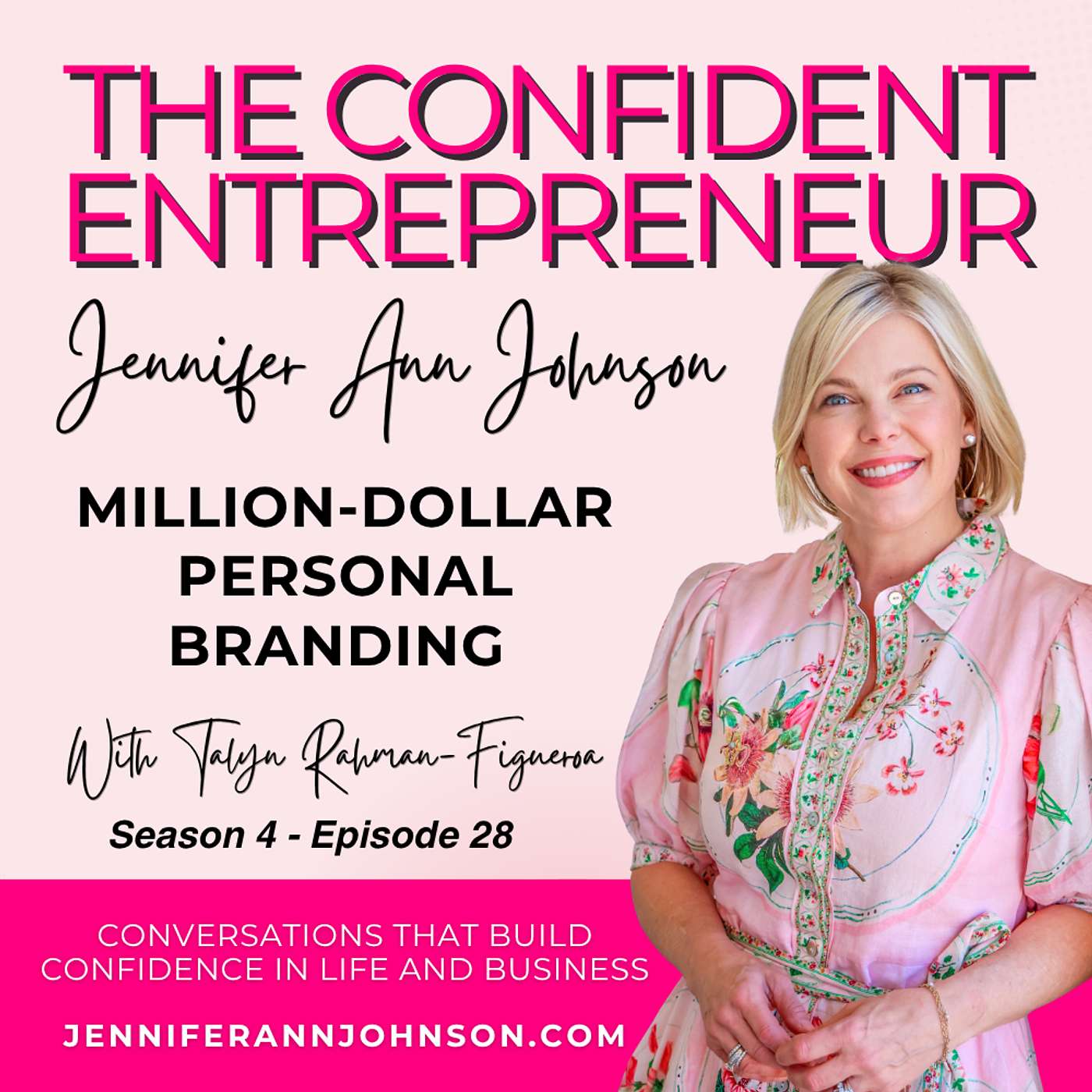 Million-Dollar Personal Branding With Talyn Rahman-Figueroa episode artwork