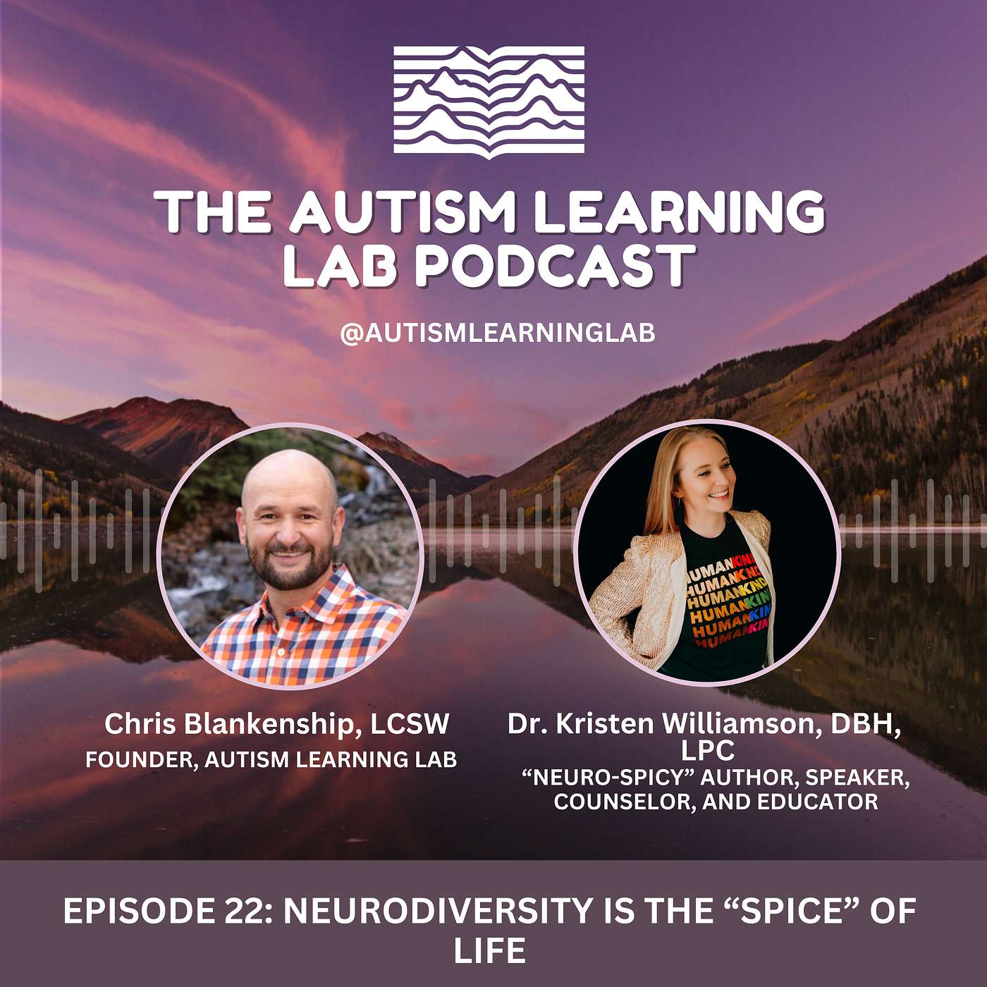 Episode 22: Neurodiversity is the “Spice” of Life