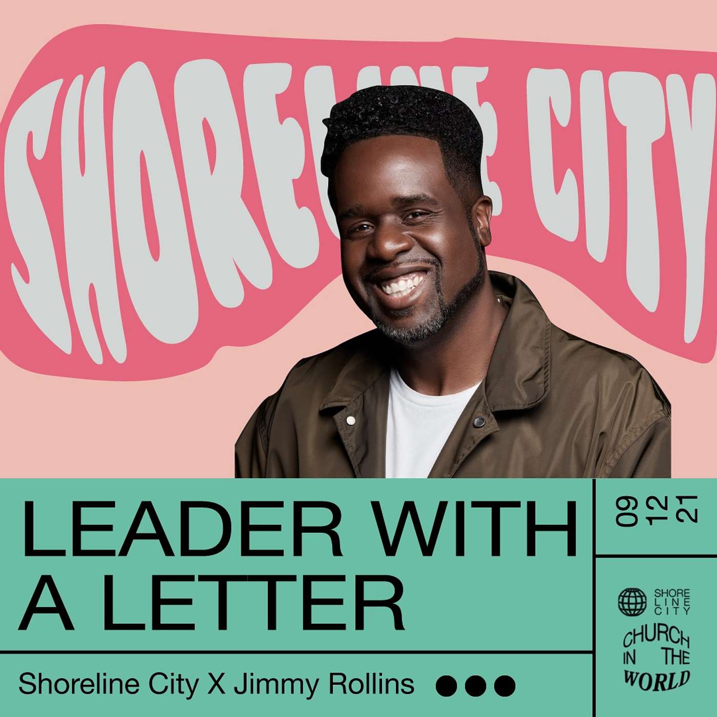 Leader With A Letter // Pastor Jimmy Rollins