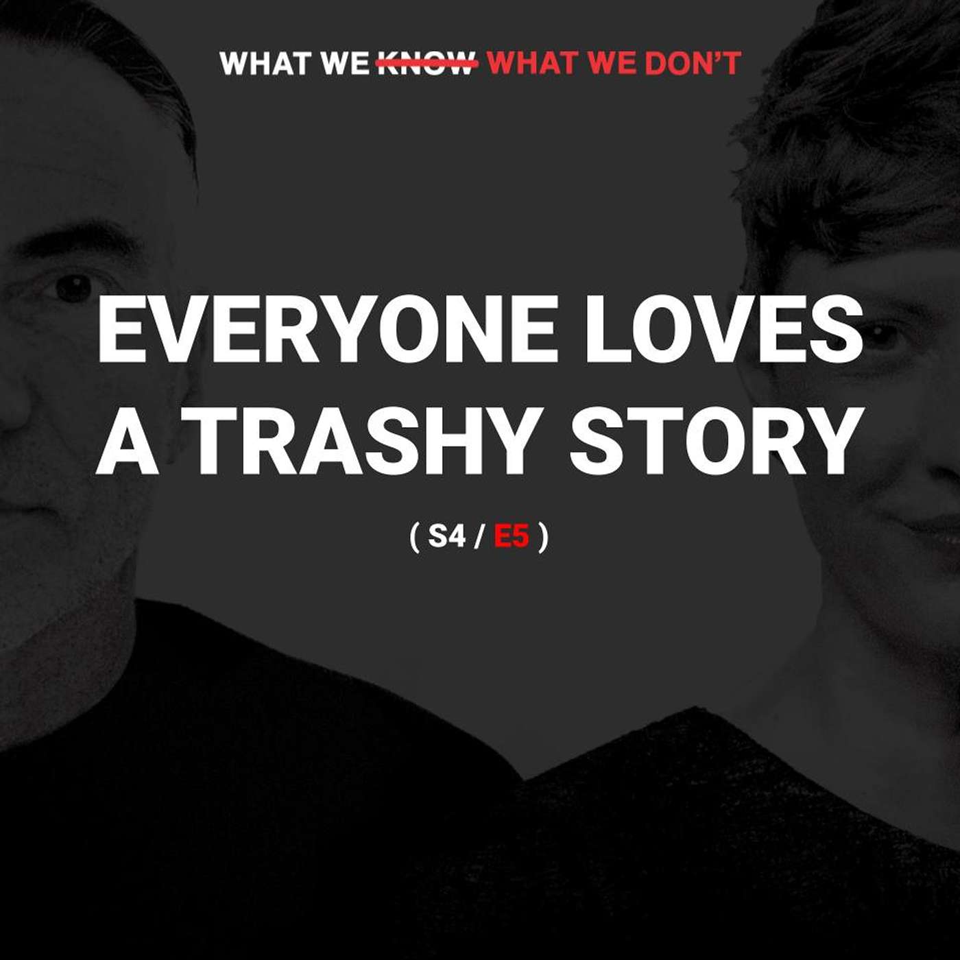 What We Know, What We Don\'t