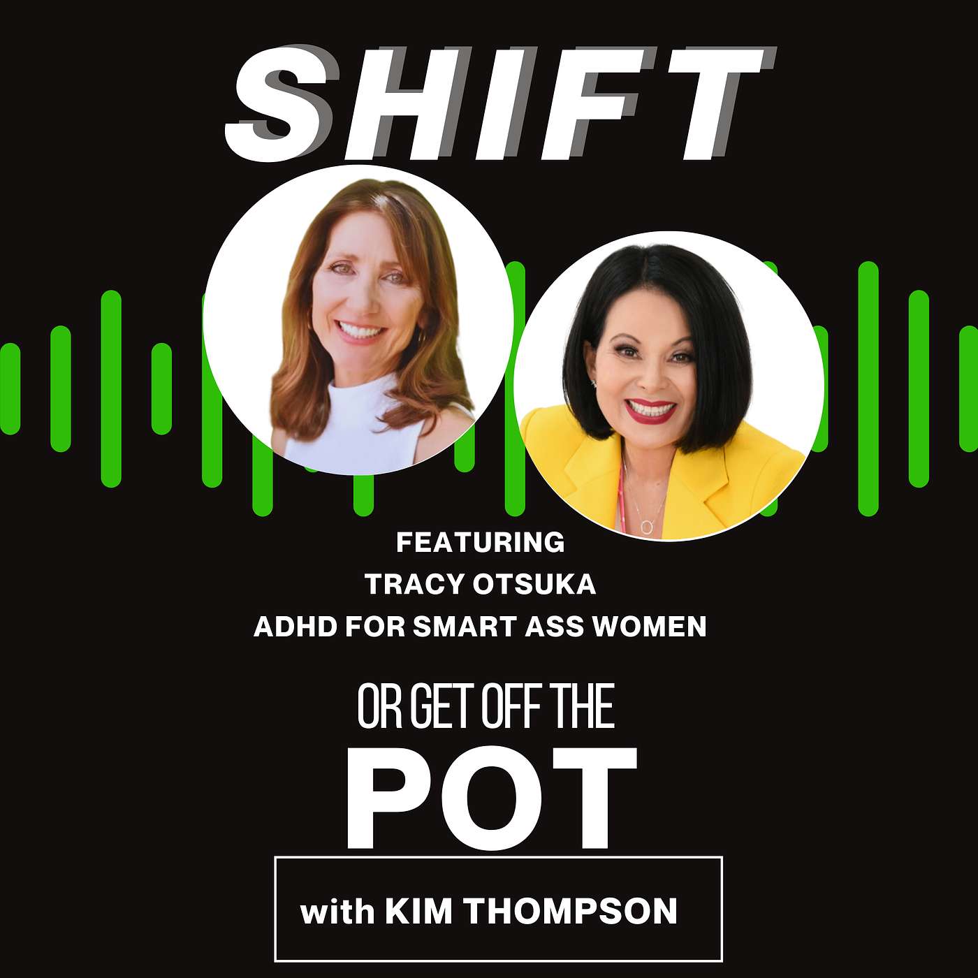 Shift or Get Off the Pot