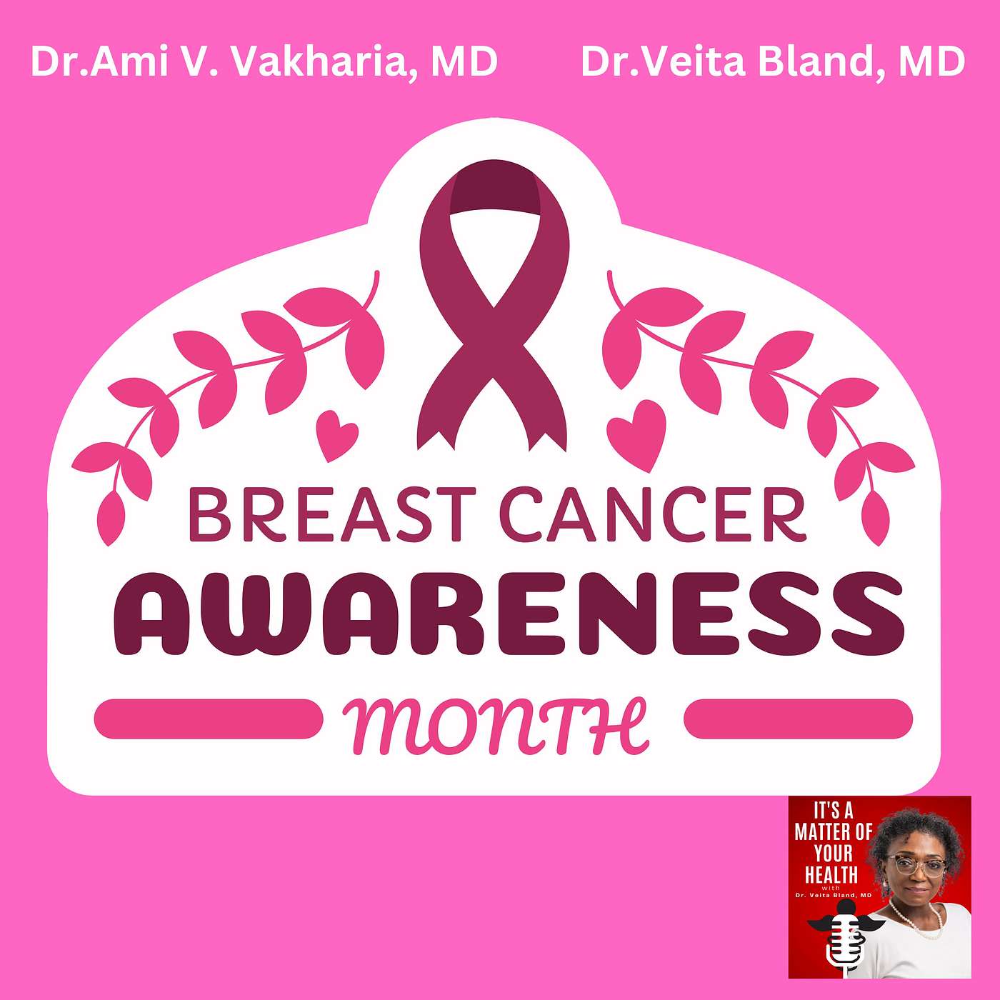 It’s a Matter of Your Health with Dr. Veita Bland