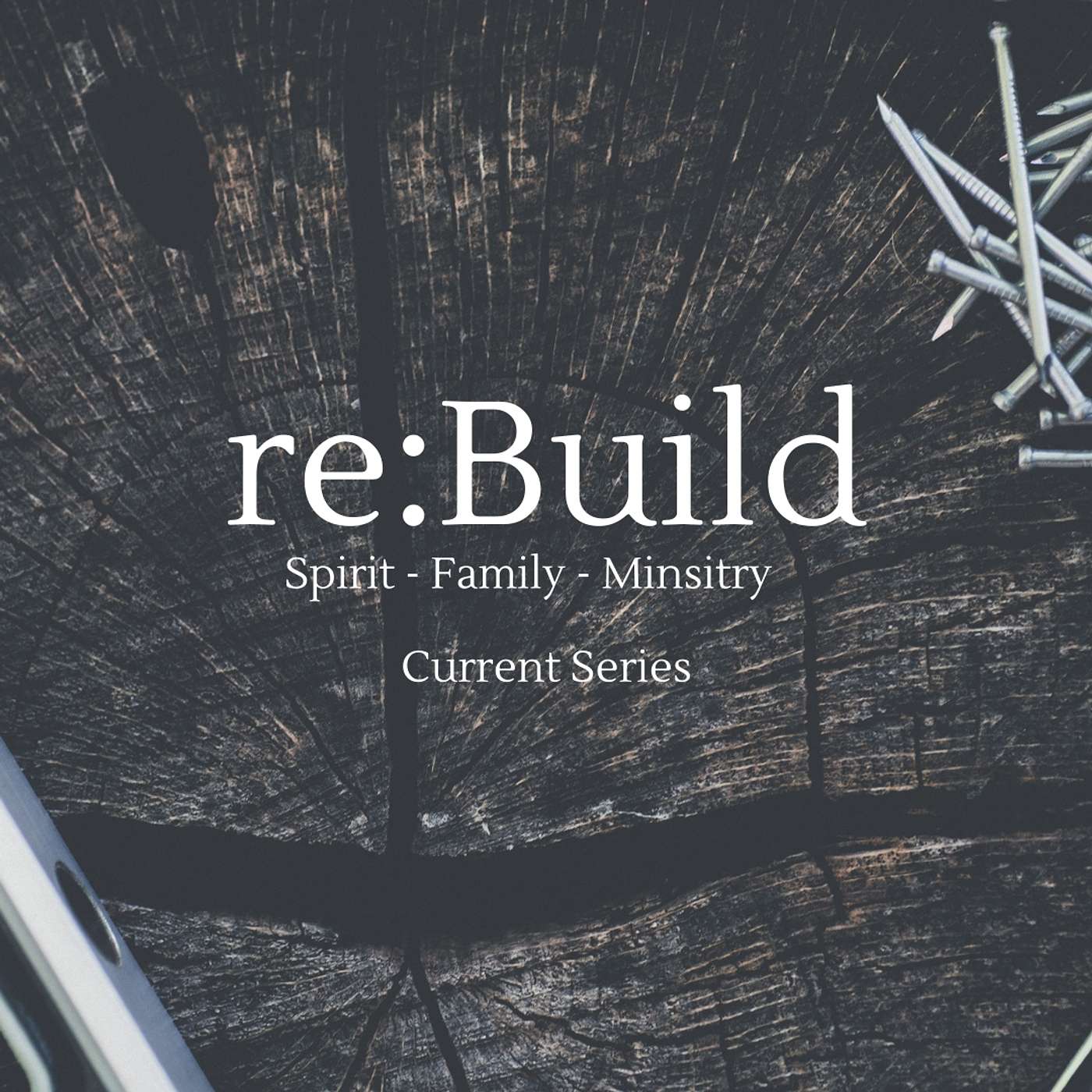 Re:Build - Preparing your Heart episode artwork