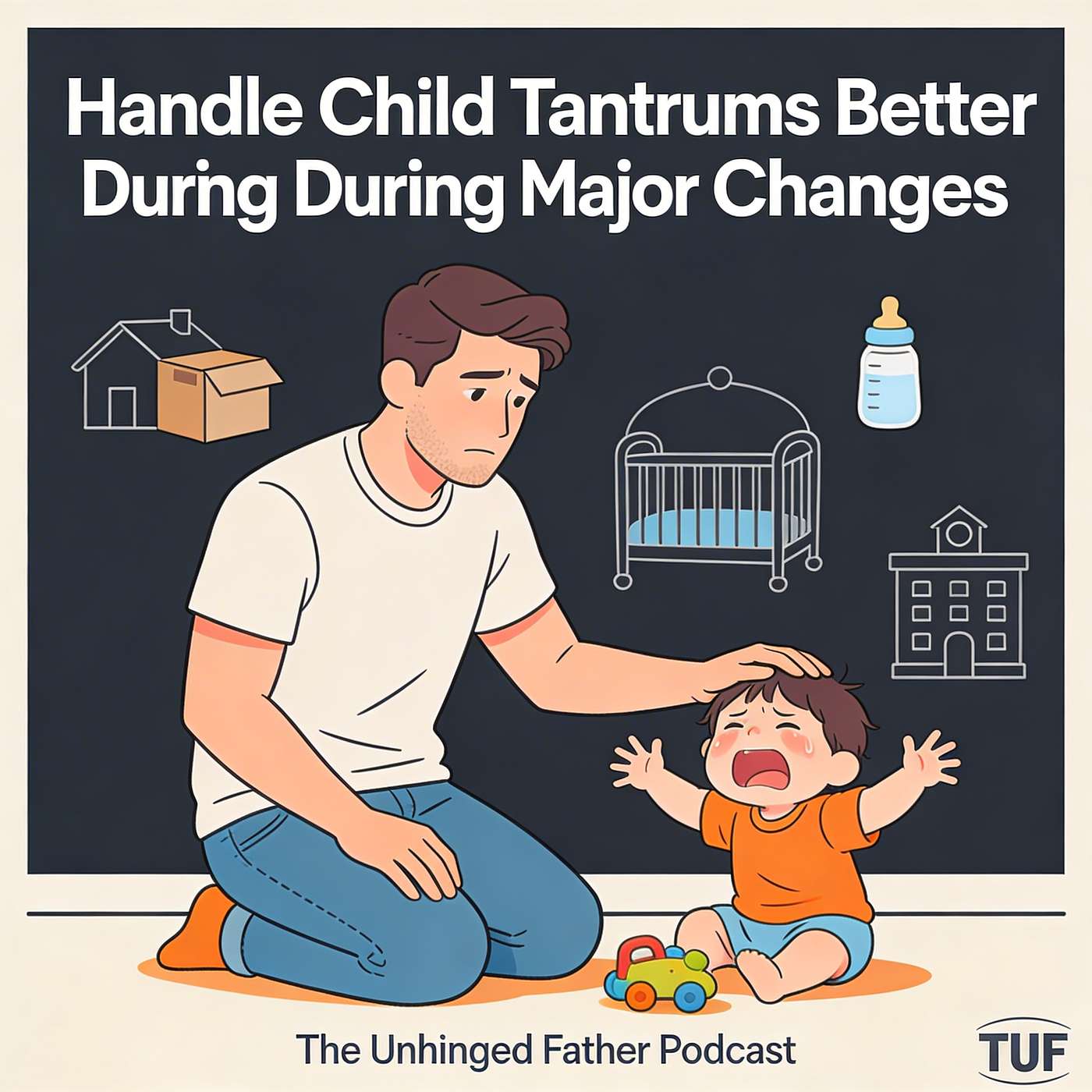 Handle Child Tantrums Better During Major Changes