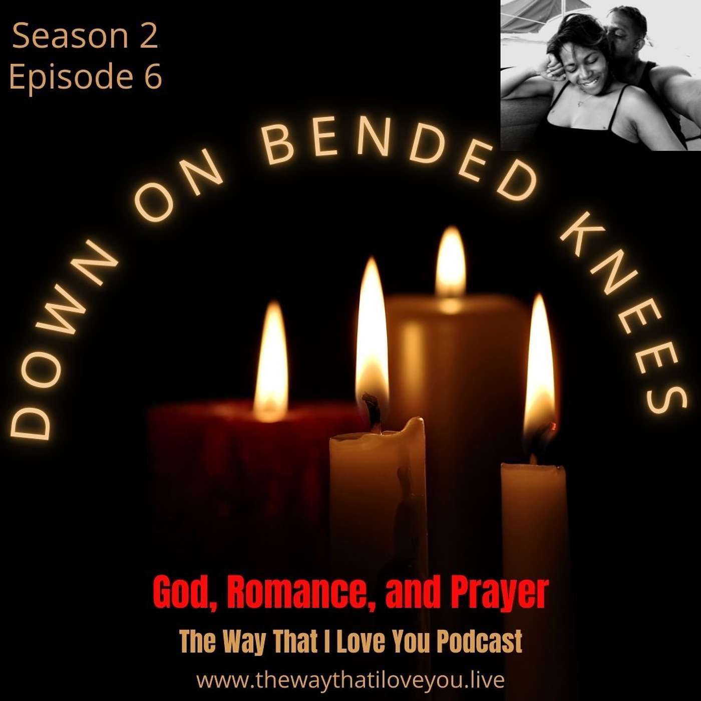 The Way That I Love You Podcast