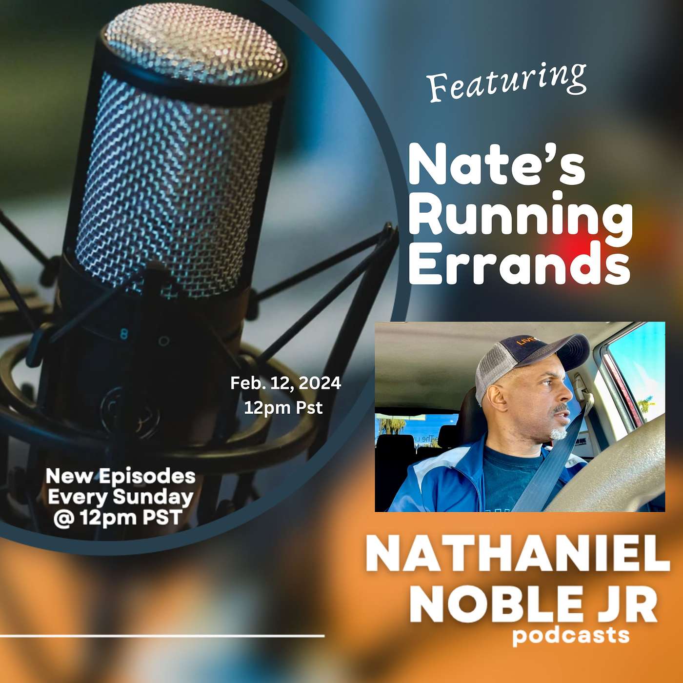 Nathaniel Noble Jr Podcast