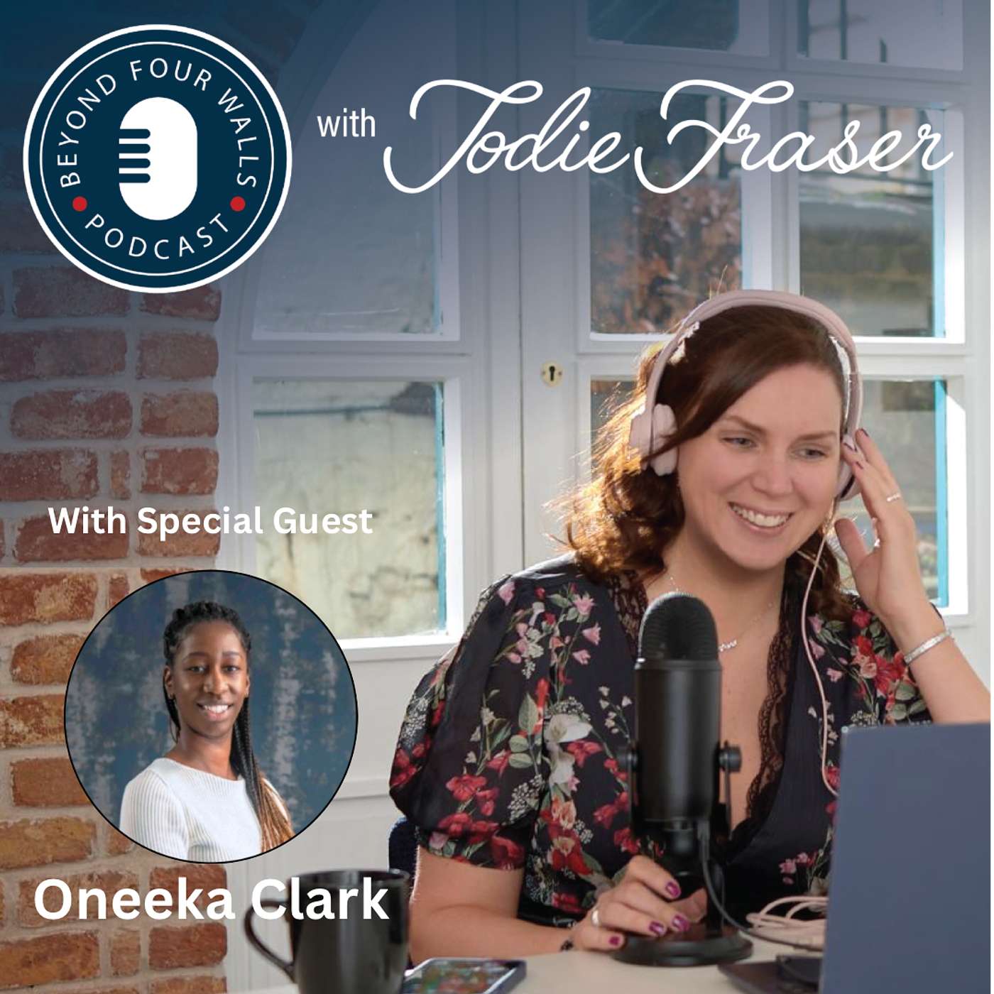 Beyond Four Walls - With Jodie Fraser