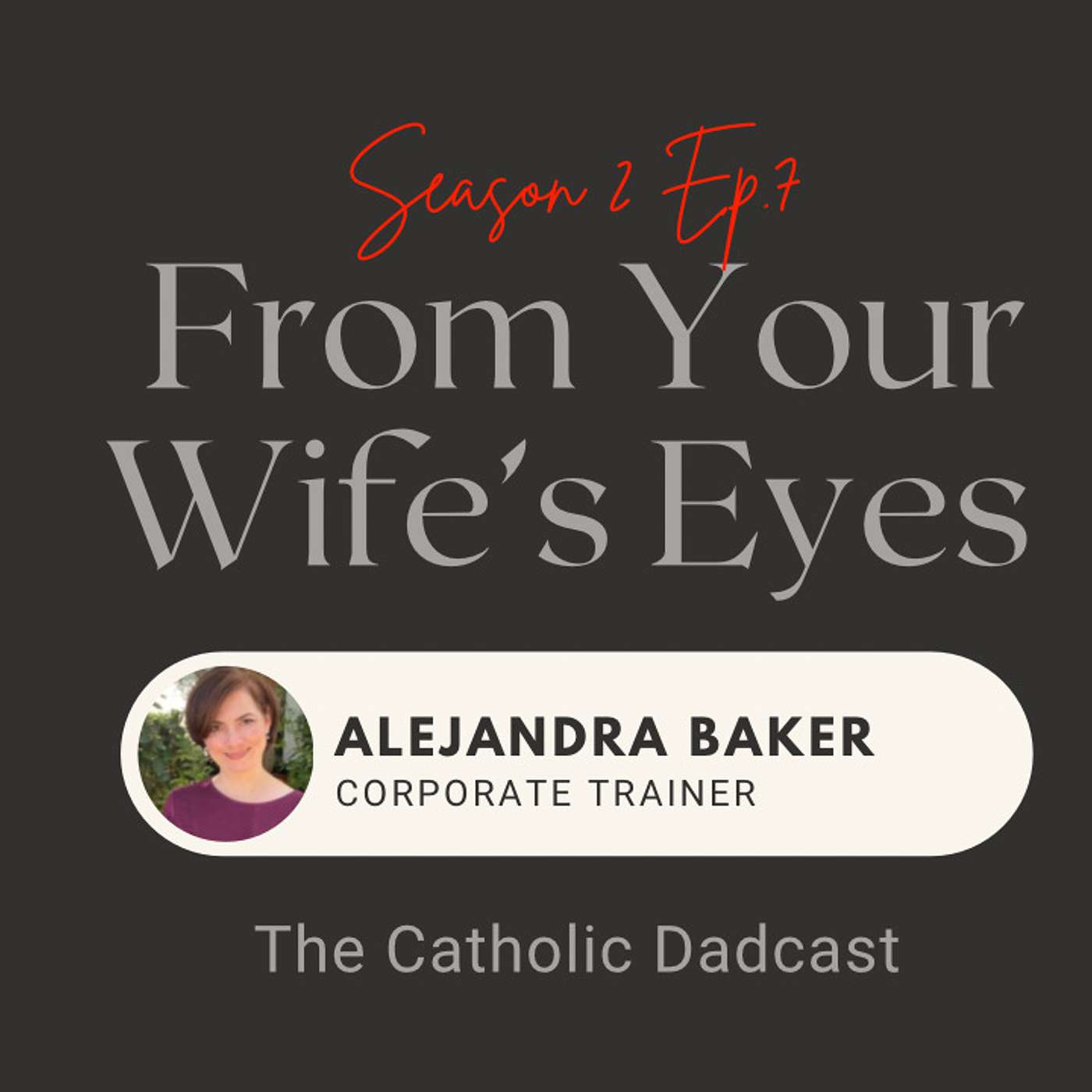 The Catholic DadCast with Rich Pintang