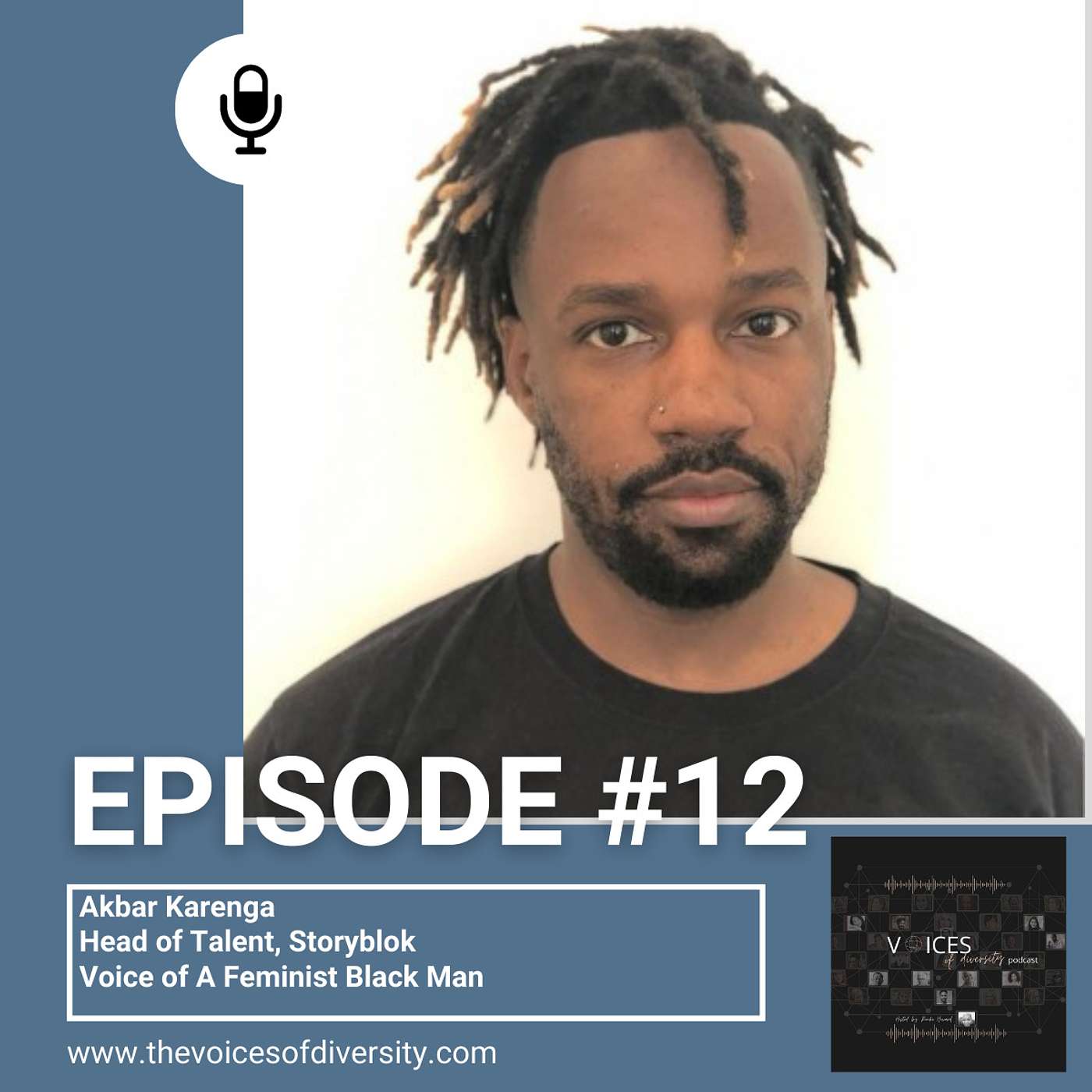 Episode 12 - Voice of a Feminist Black Man - Akbar Karenga