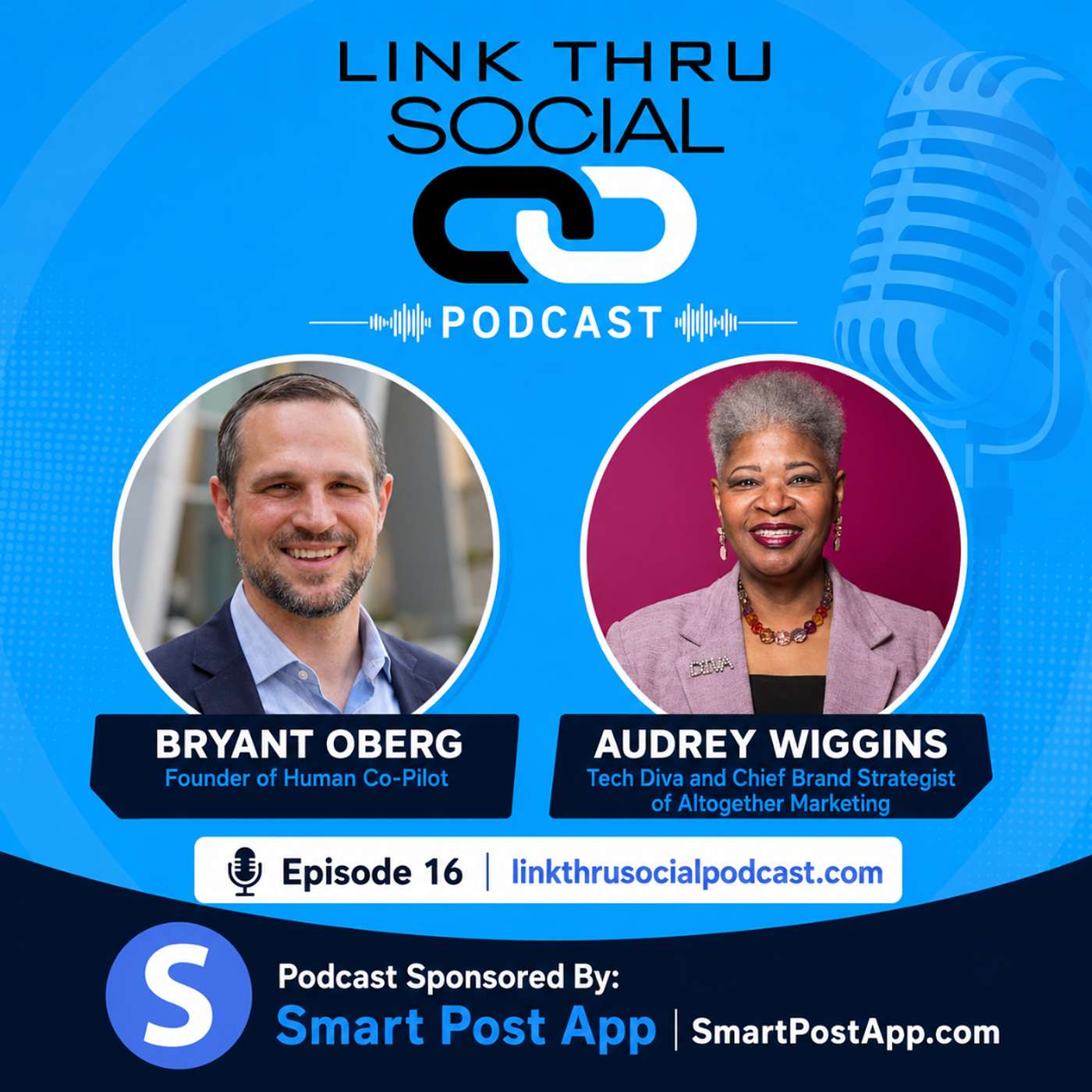 Putting the Human Back in AI with Bryant Oberg and the Tech Diva Audrey Wiggins episode artwork