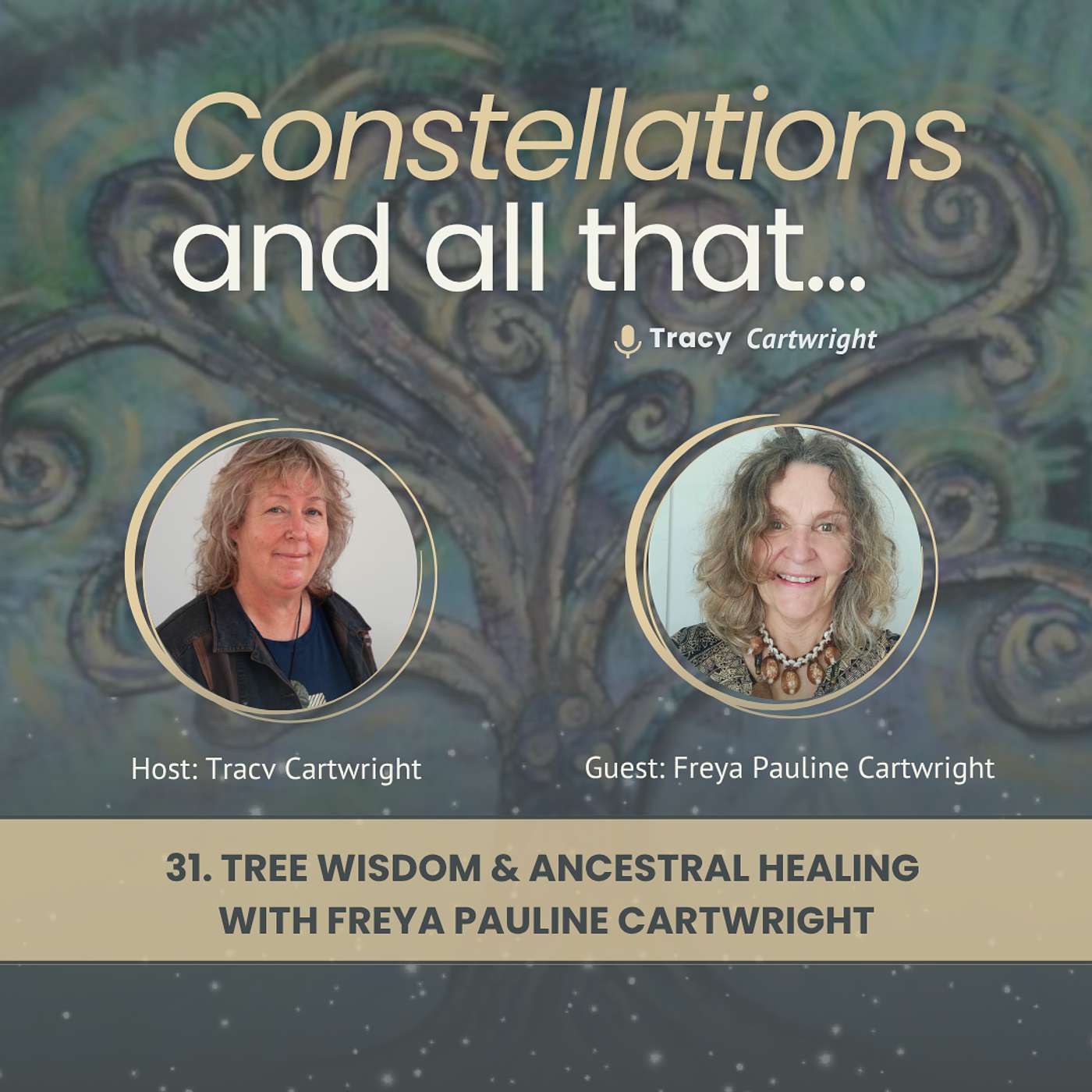 31. Tree Wisdom & Ancestral Healing with Freya Pauline Cartwright