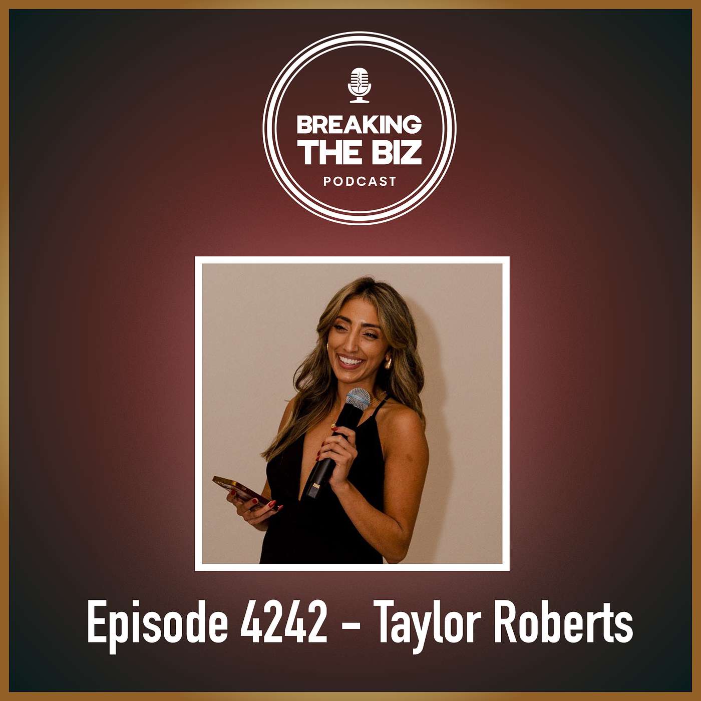 Breaking the Biz Podcast