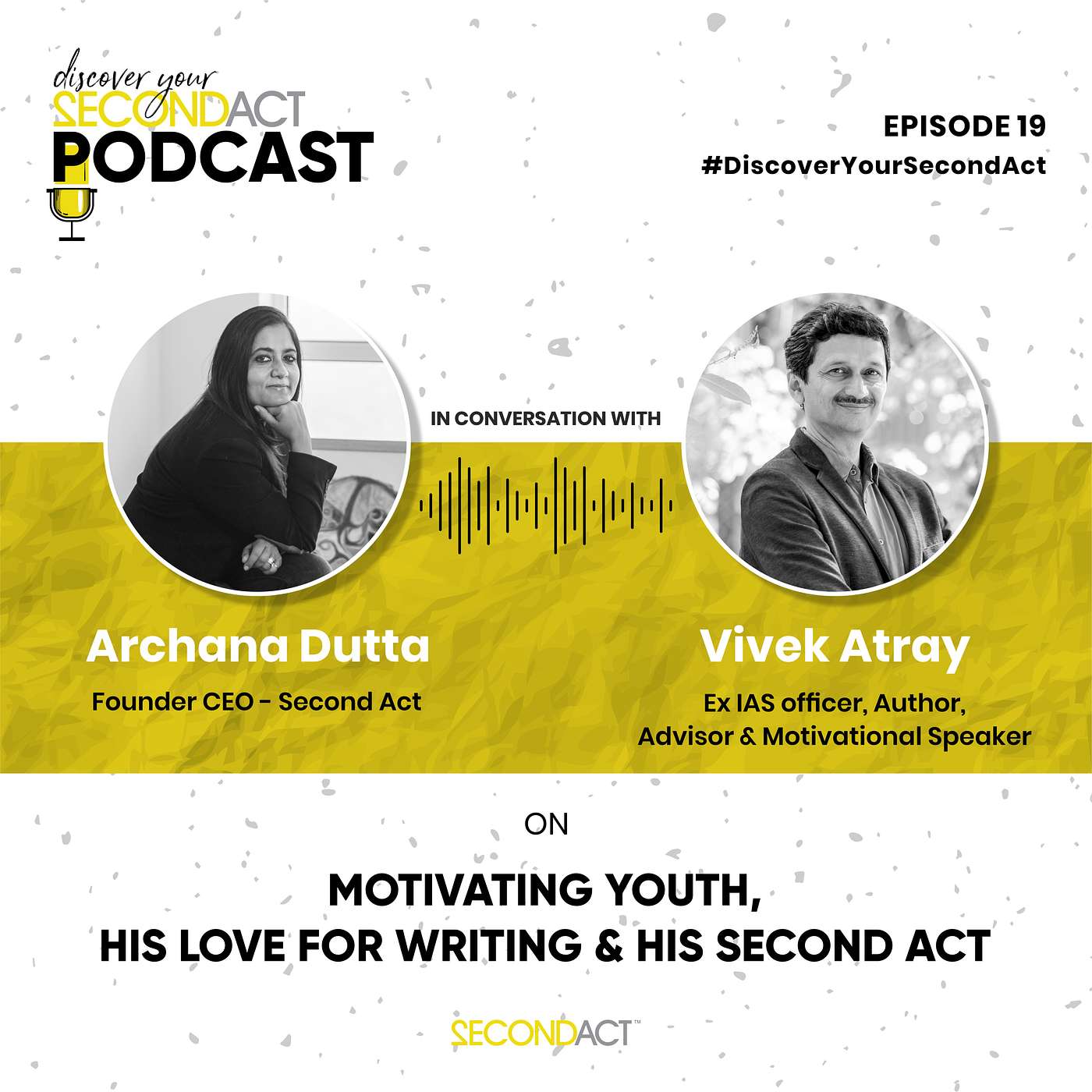 Discover your SecondAct Podcast