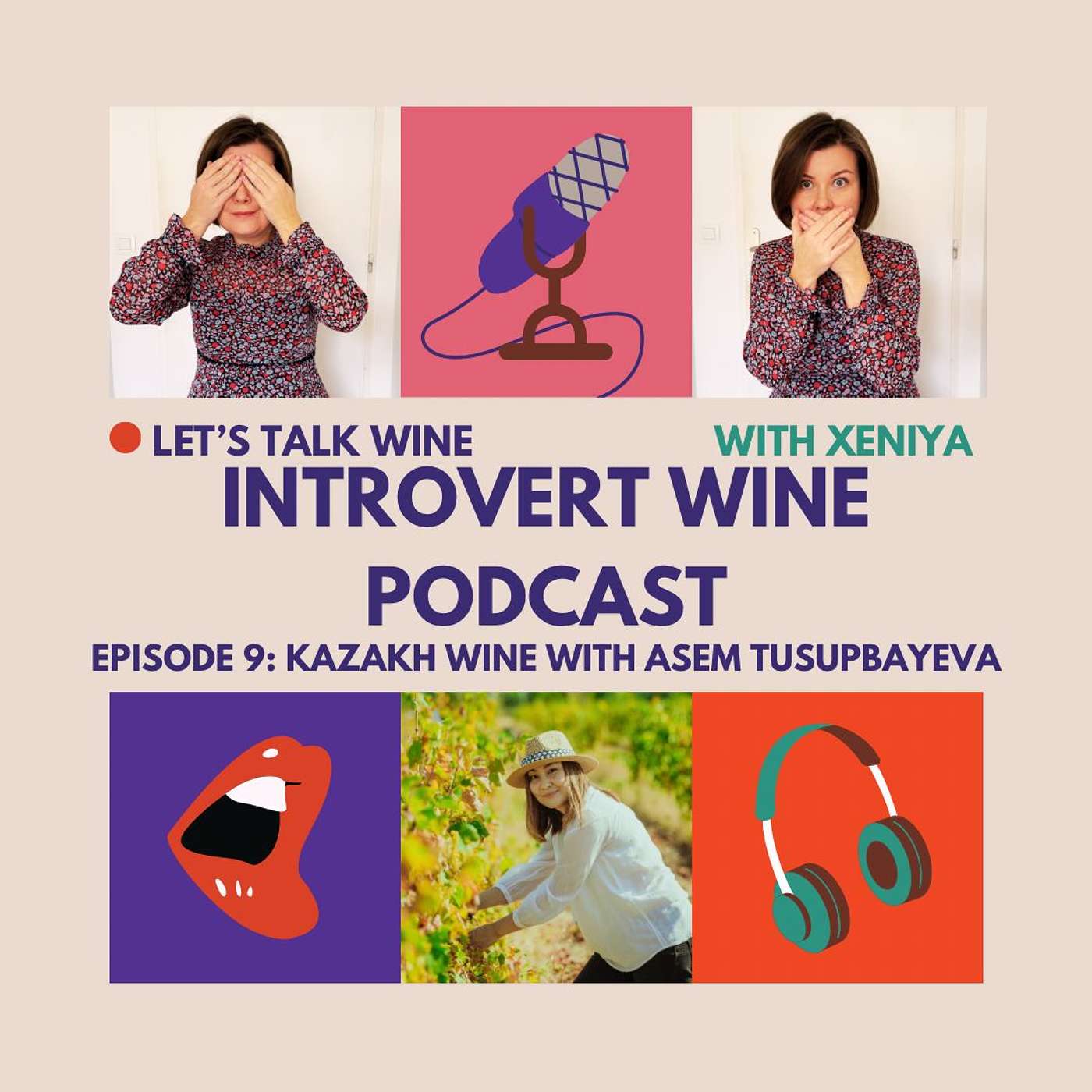 Episode 9 Kazakh wine