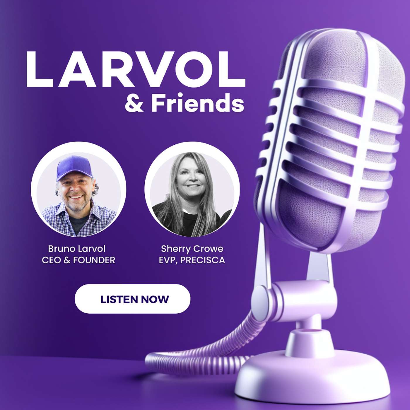 LARVOL & Friends