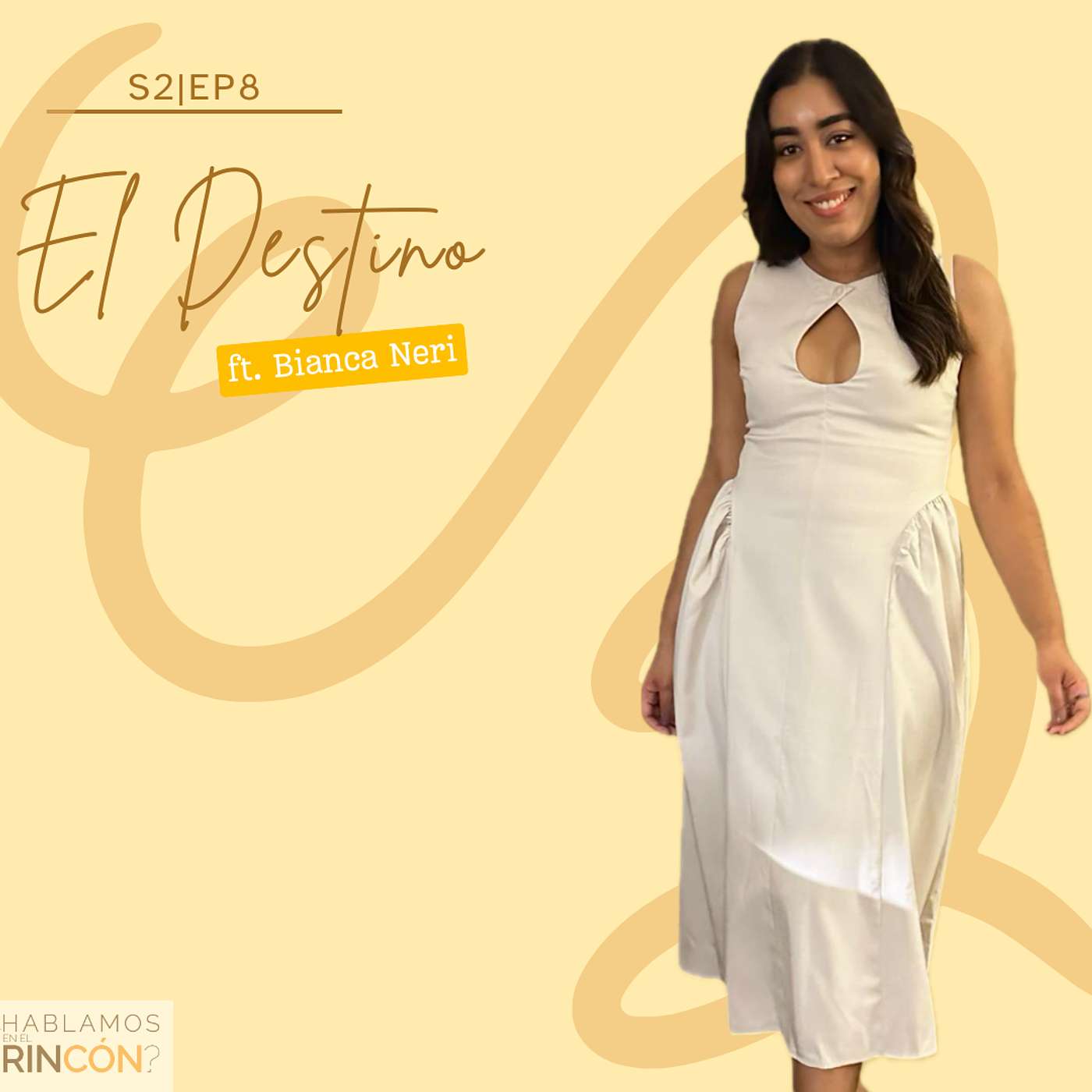S2|EP8: El Destino ft. Bianca Neri S2|EP8: El Destino ft. Bianca Neri