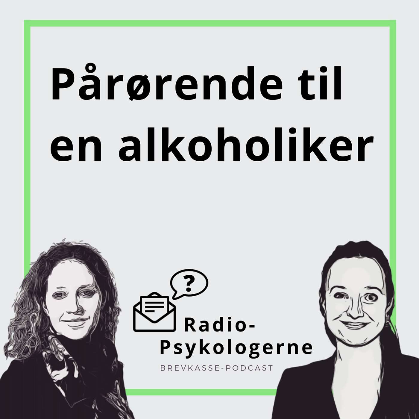 30: Pårørende til alkoholiker