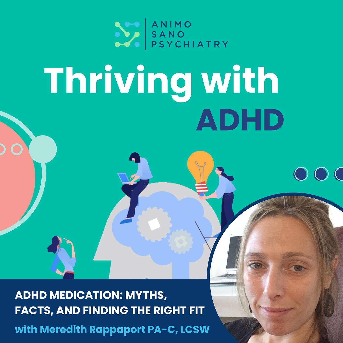 Thriving With ADHD