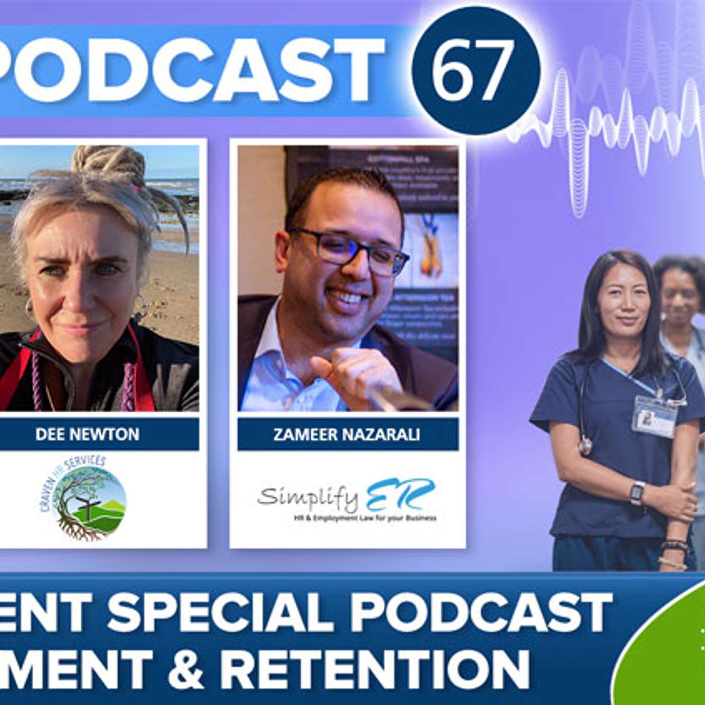 Employment Podcast Special - Recruitment and Retention