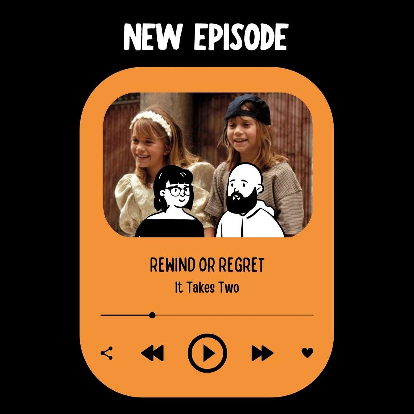 Episode 27 - It Takes Two Episode 27 - It Takes Two