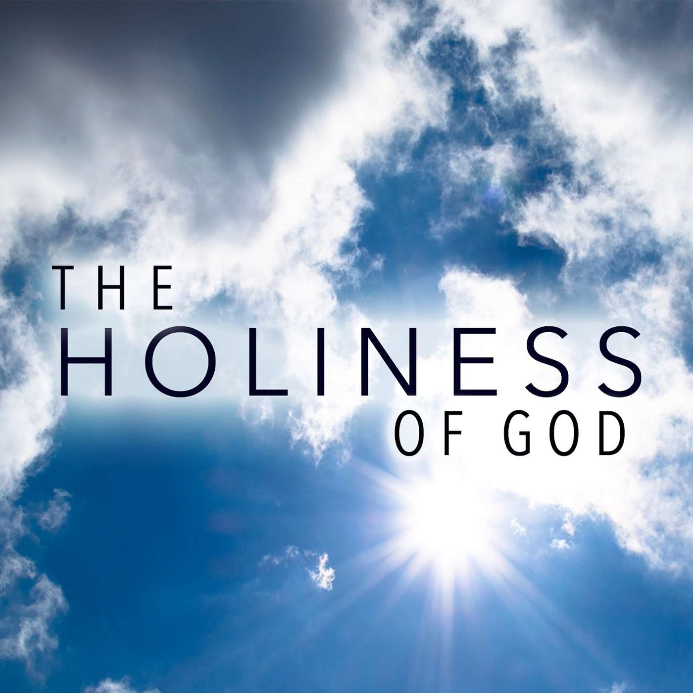 'The Message Of Holiness' | The Holiness Of God Part 3 episode artwork