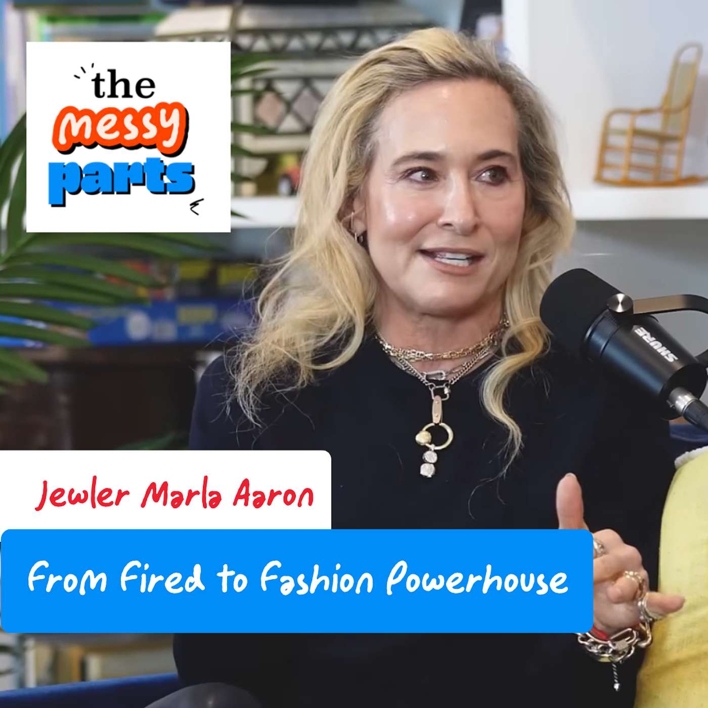 From Fired to Fashion Powerhouse: Jeweler Marla Aaron