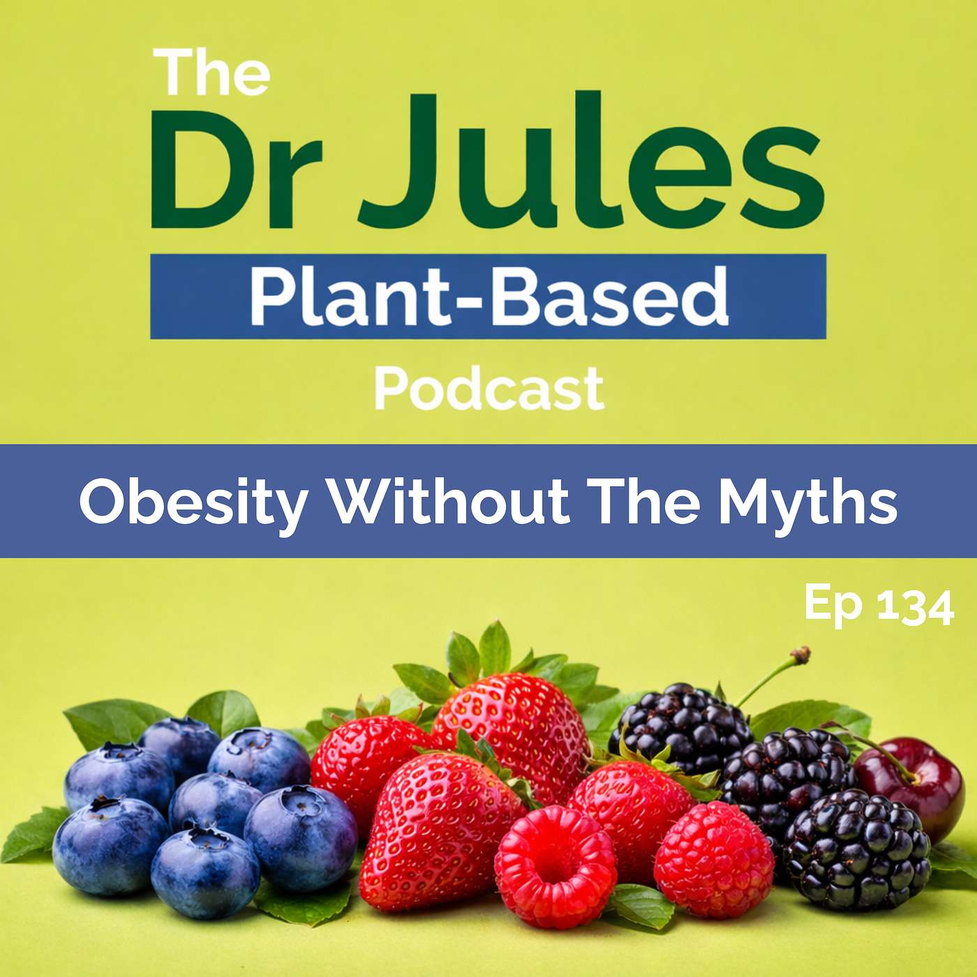 Obesity Without The Myths episode artwork