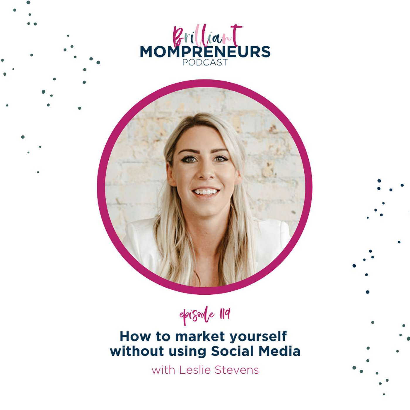 Brilliant Mompreneurs Podcast