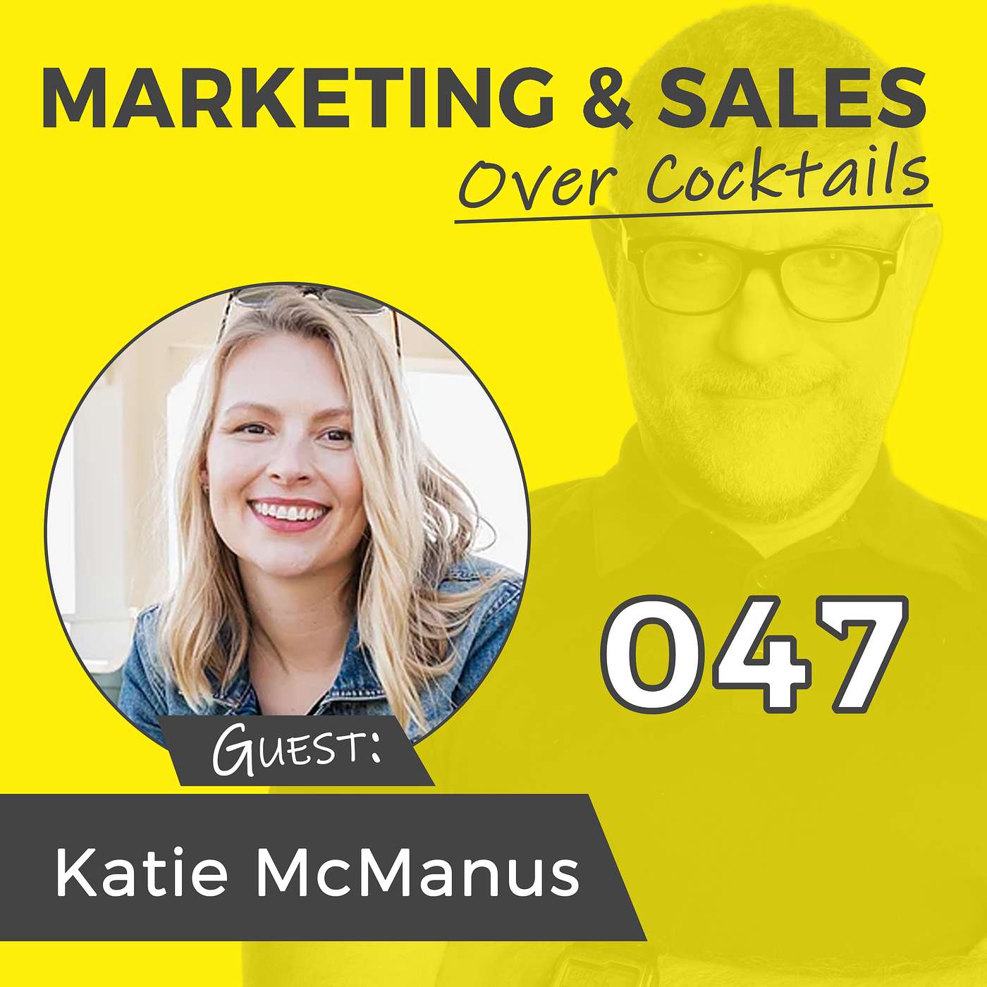 047: Stop Being a Weenie! with KATIE MCMANUS