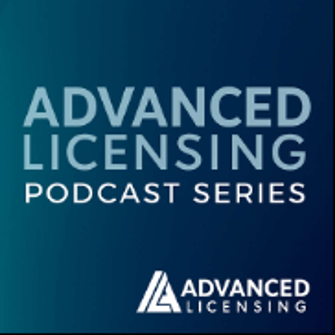 Advanced Licensing Podcast Series