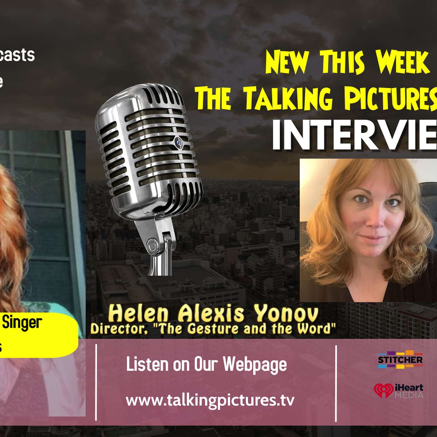 Helen Alexis Yonov - Writer / Director "The Gesture and the Word"
